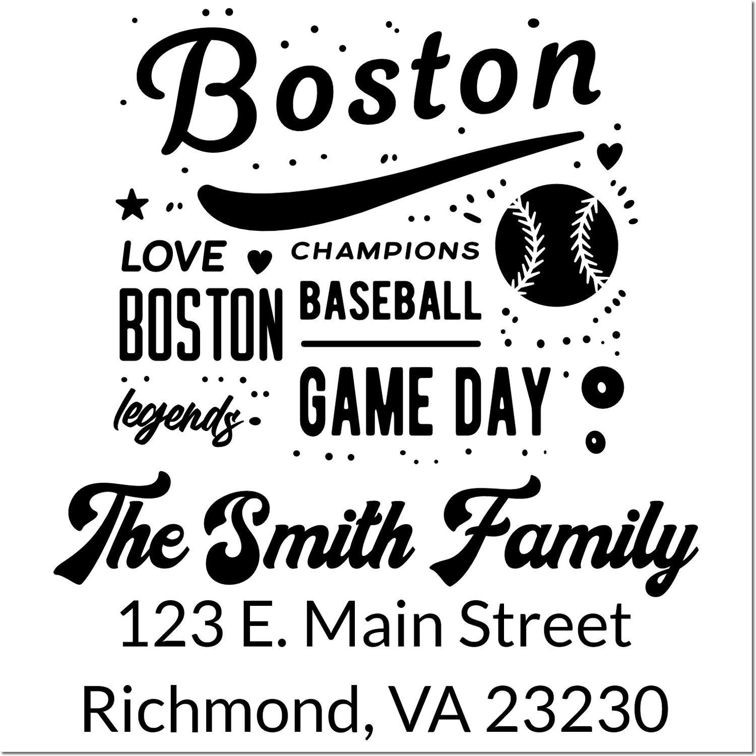 Custom Boston baseball family address rubber stamp with The Smith Family, game day design, Richmond VA 23230.