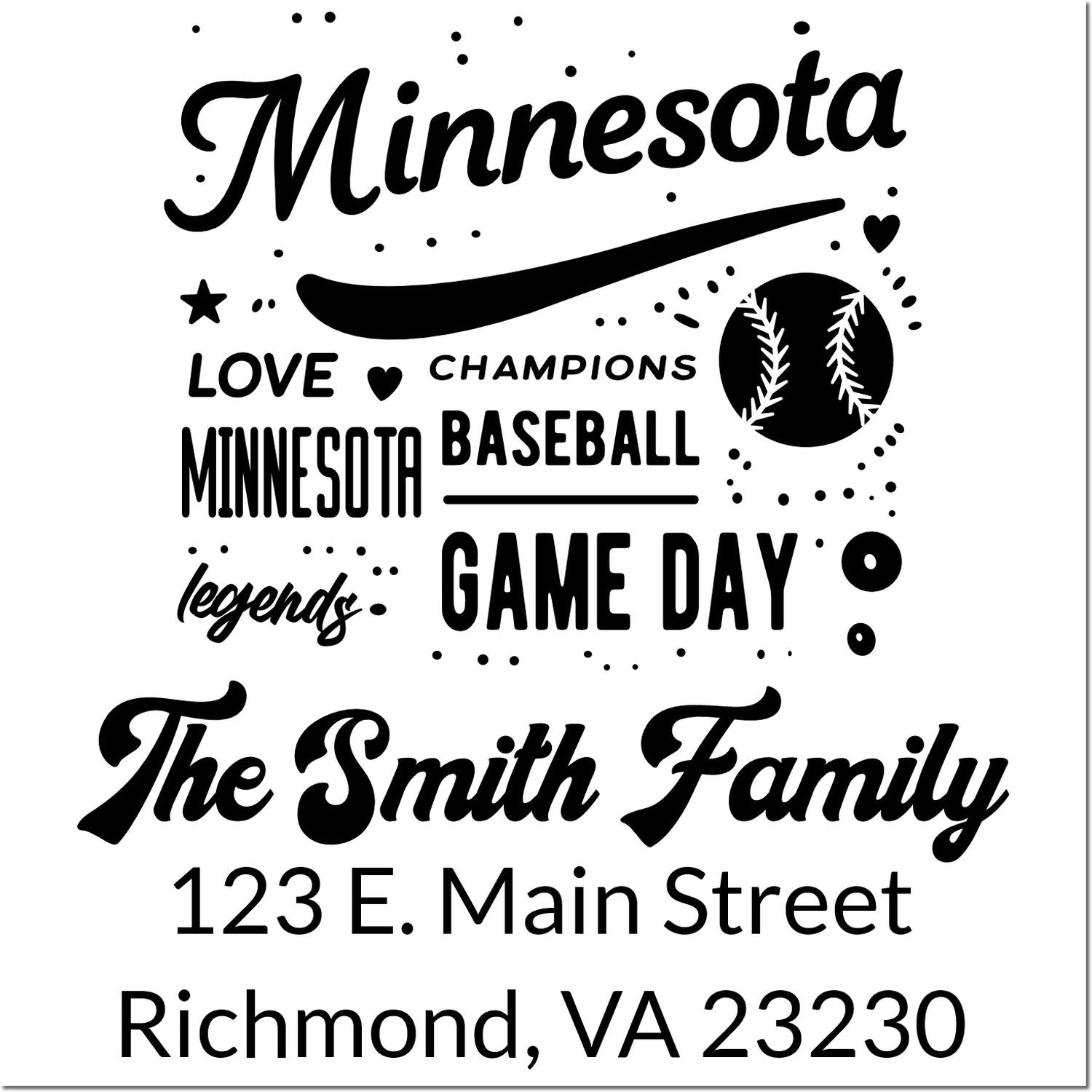 Custom baseball family address rubber stamp with Minnesota Game Day design, The Smith Family, and Richmond, VA address.