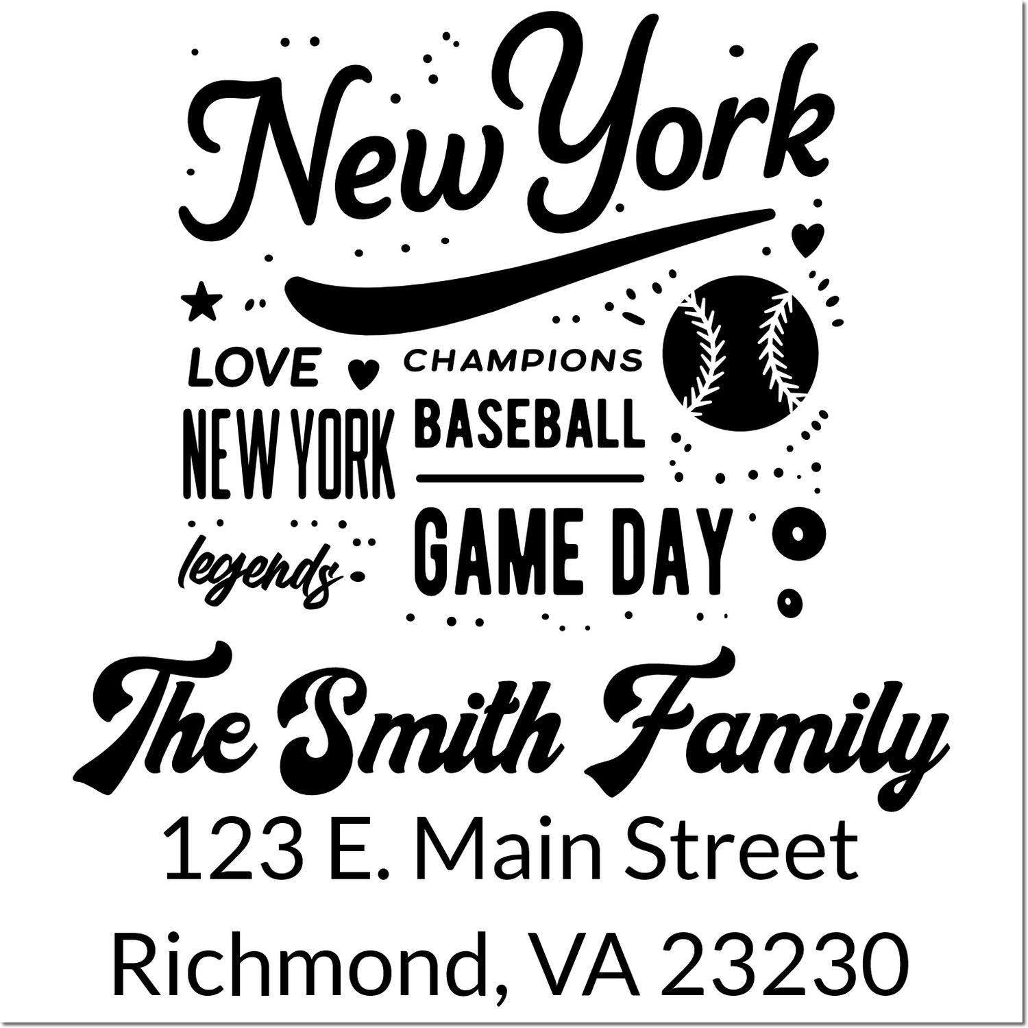 Custom New York baseball rubber stamp design with Game Day, The Smith Family, and Richmond, VA address