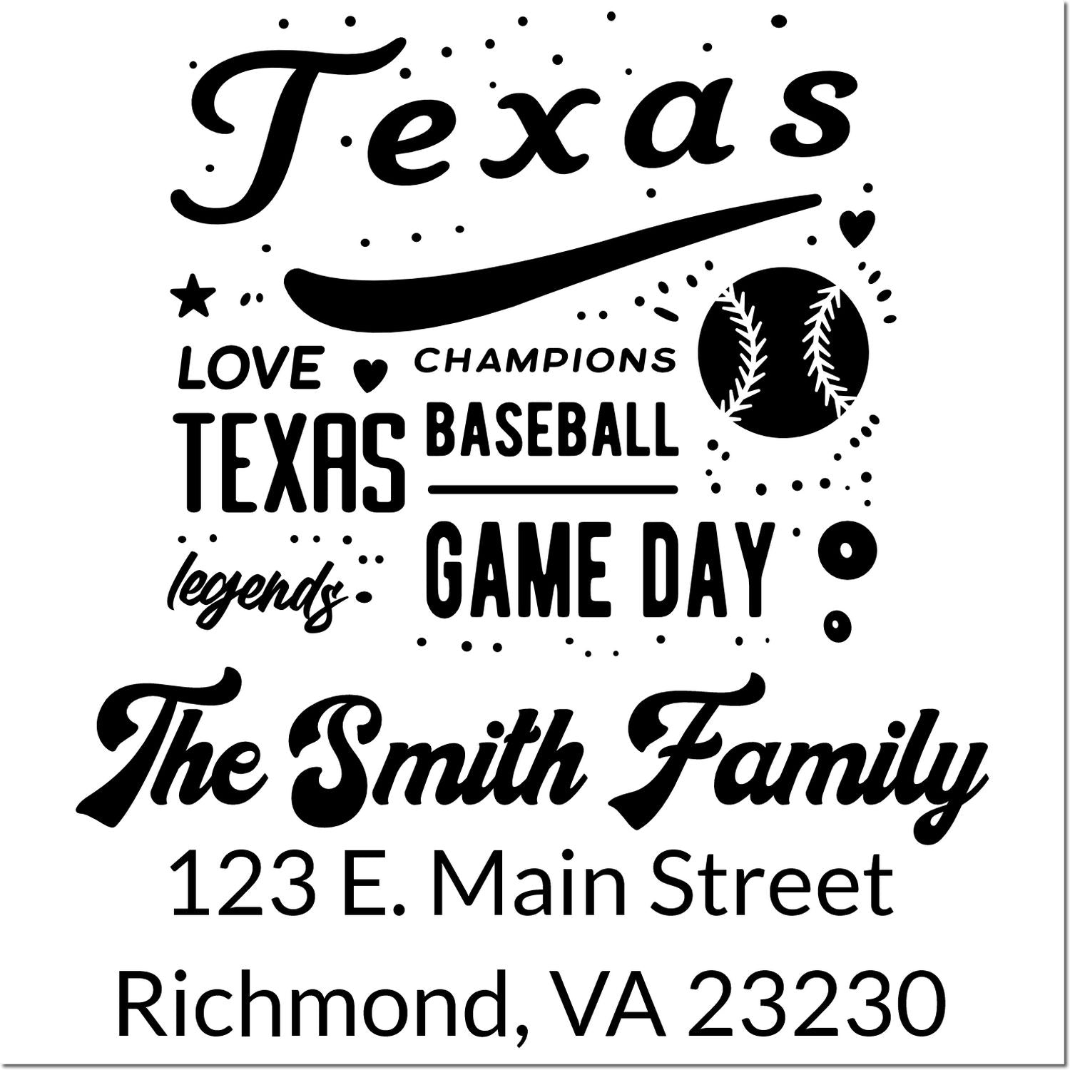 Custom Texas baseball game day rubber stamp with personalized family name and address, featuring The Smith Family.