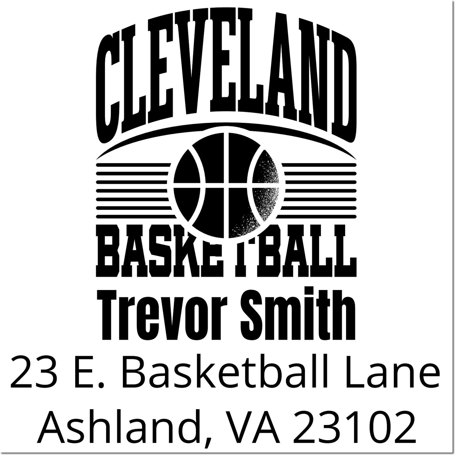 Custom Cleveland Basketball return address rubber stamp for Trevor Smith, 23 E. Basketball Lane, Ashland, VA 23102