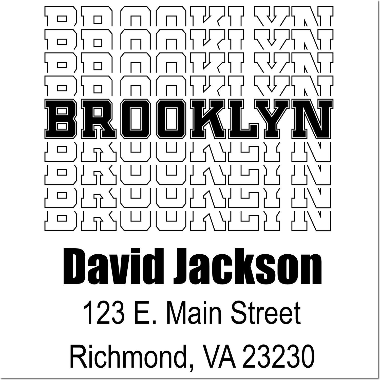 Brooklyn custom return address rubber stamp for David Jackson, 123 E. Main Street, Richmond, VA 23230.