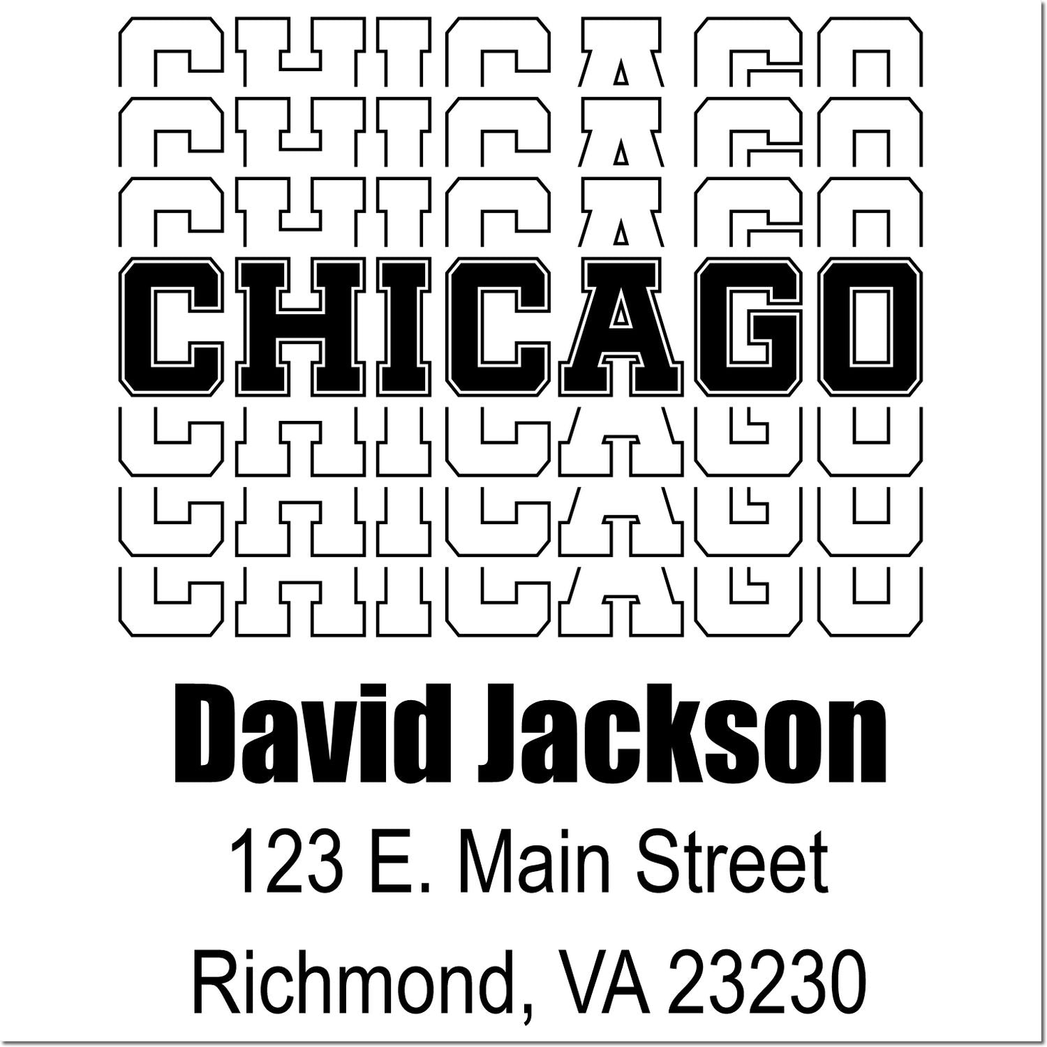 Custom Chicago rubber stamp proof with bold college block font, name, and address for business or return mailing.