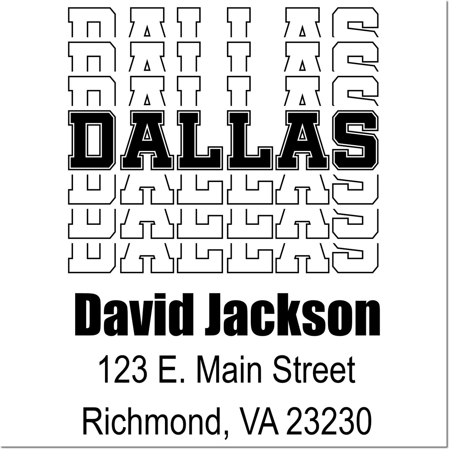 Custom Dallas rubber stamp proof for David Jackson, 123 E. Main Street, Richmond, VA 23230.