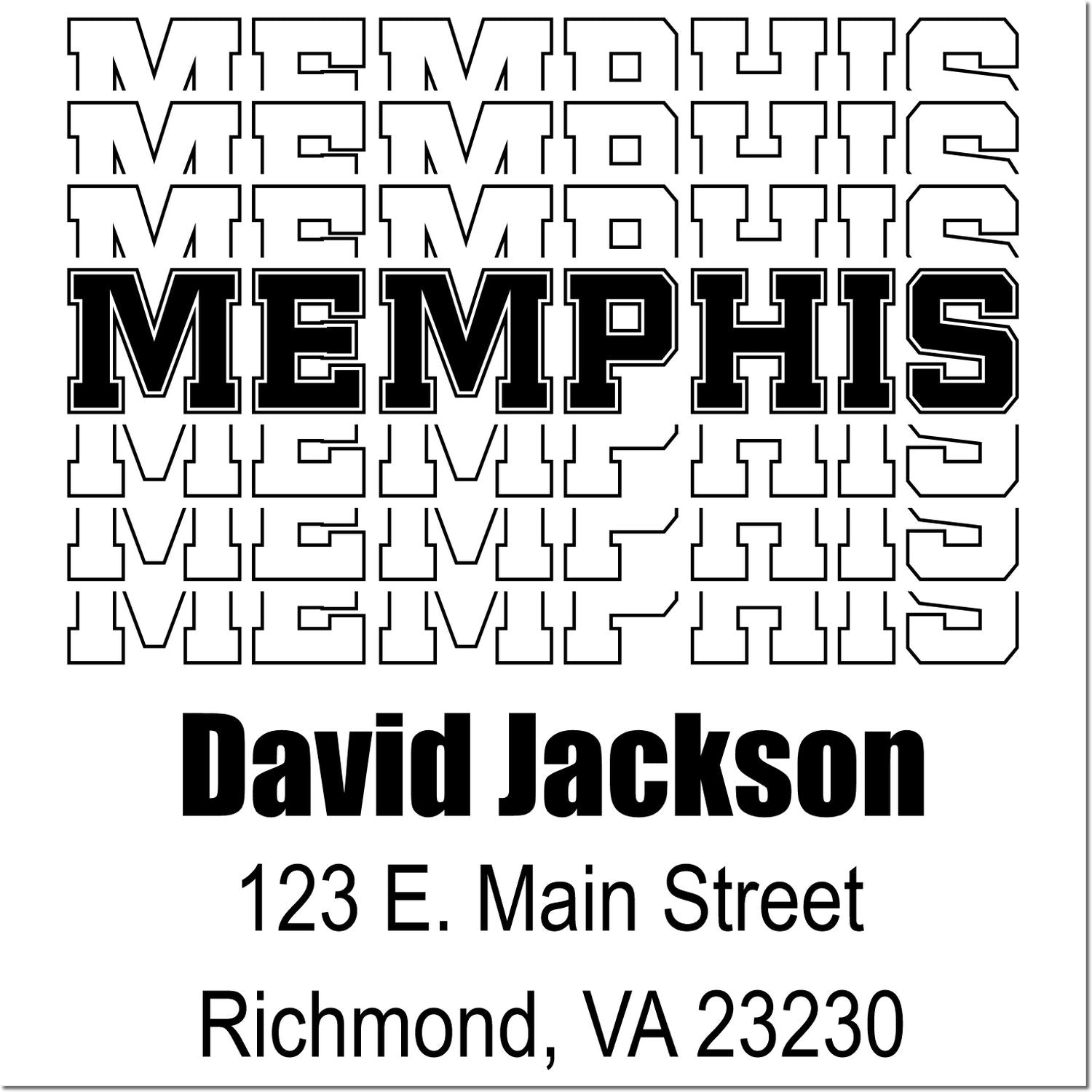 Memphis custom rubber stamp with name David Jackson and return address, 123 E. Main Street, Richmond, VA 23230.