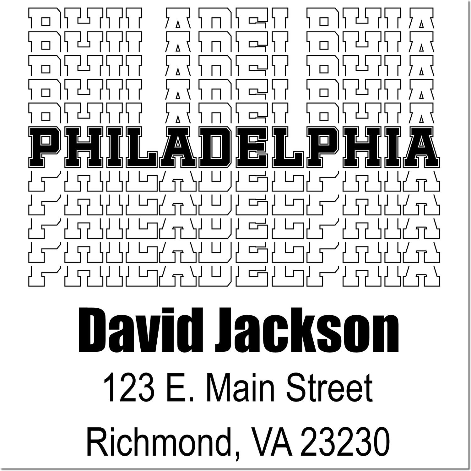 Custom address rubber stamp proof for David Jackson, 123 E. Main Street, Richmond, VA 23230, with Philadelphia text.
