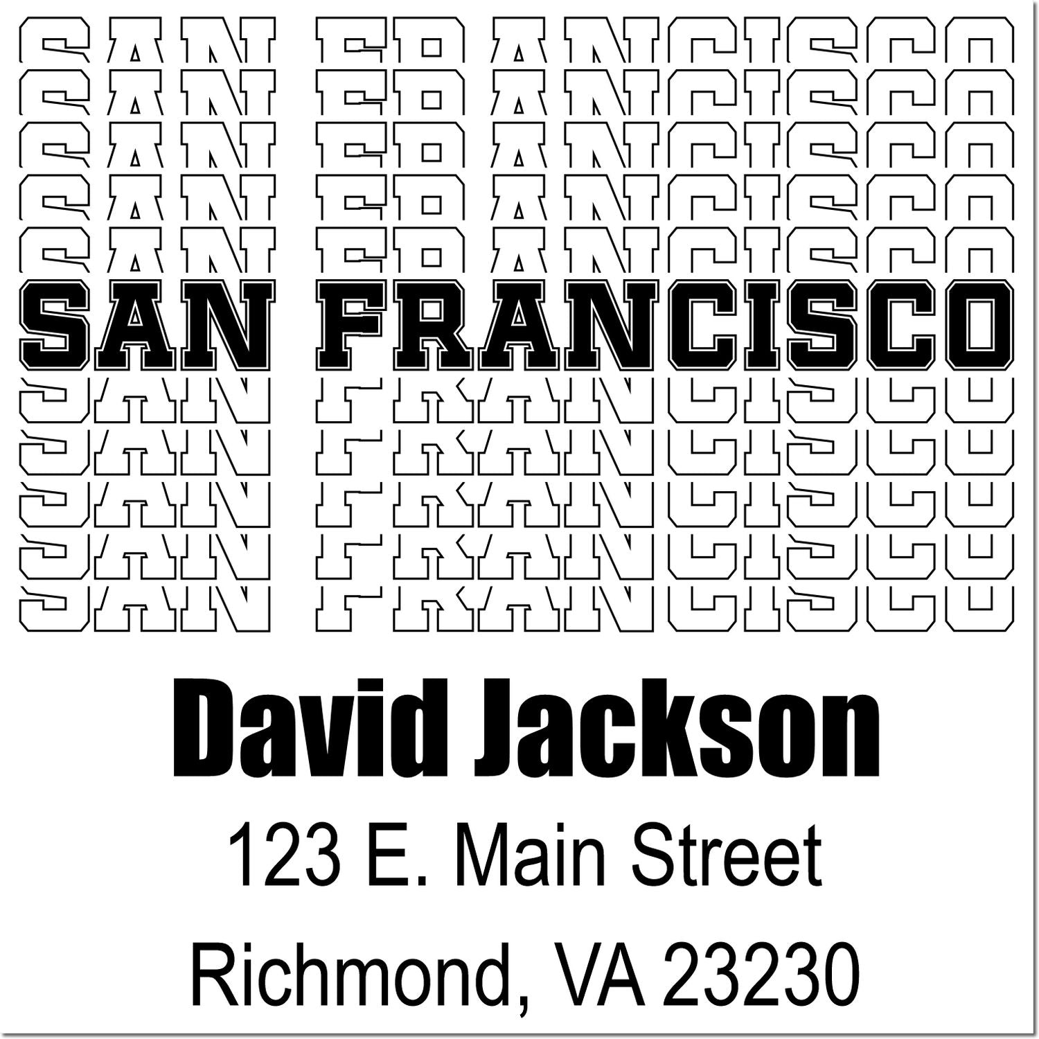 Custom rubber stamp proof with San Francisco font samples and David Jackson return address, Richmond, VA 23230
