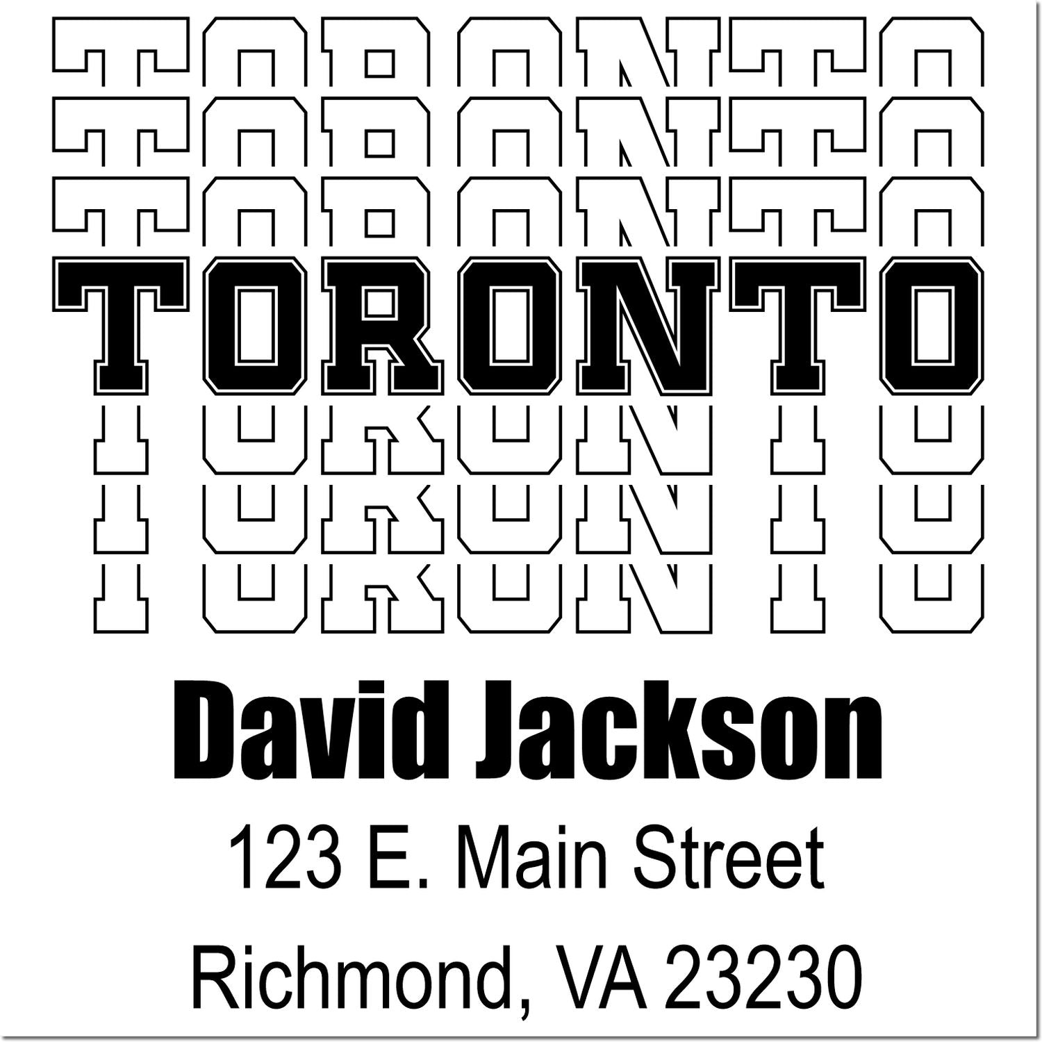 Custom rubber stamp layout with Toronto name art, David Jackson, and Richmond, VA 23230 return address.