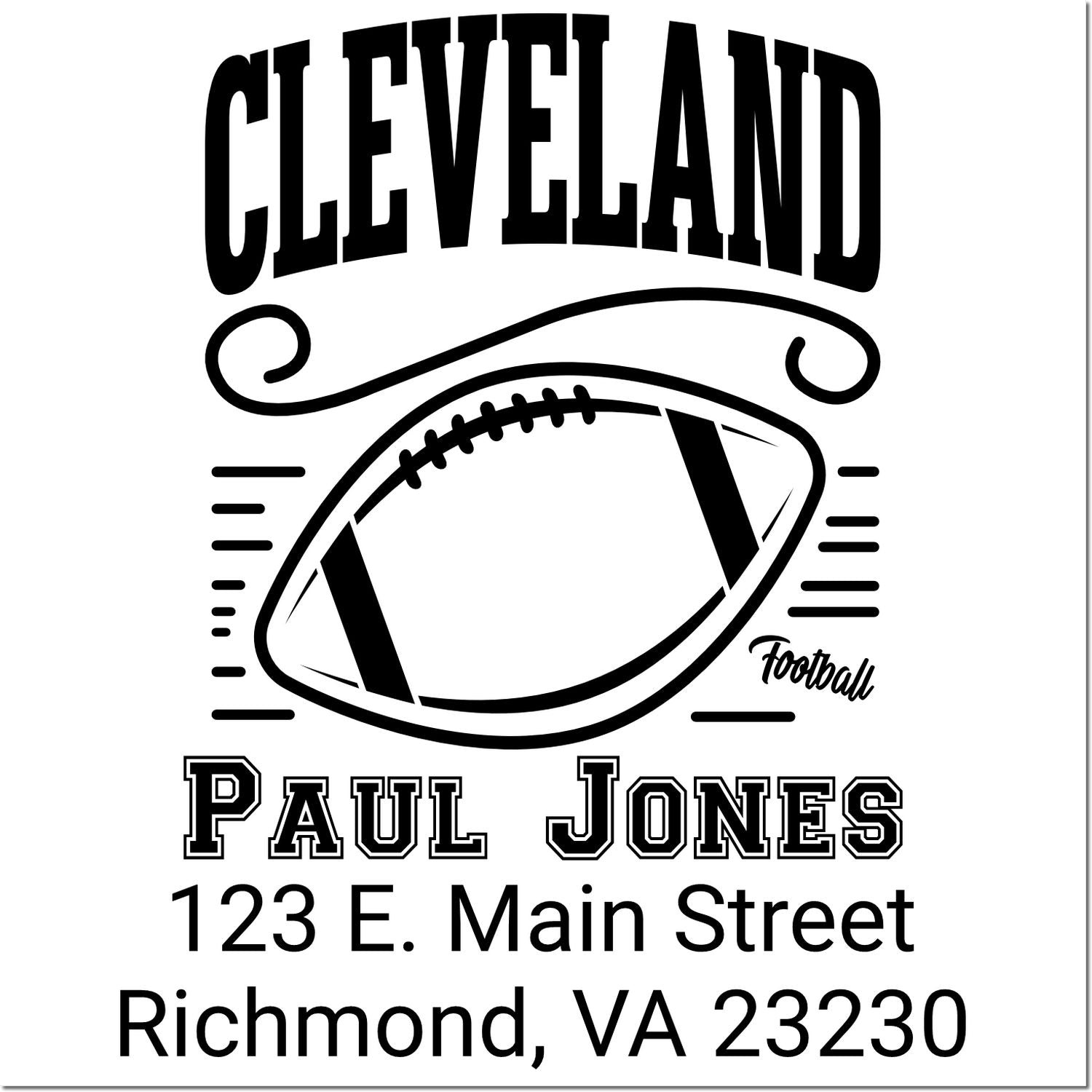 Personalized Cleveland football return address rubber stamp for Paul Jones, 123 E. Main Street, Richmond, VA 23230