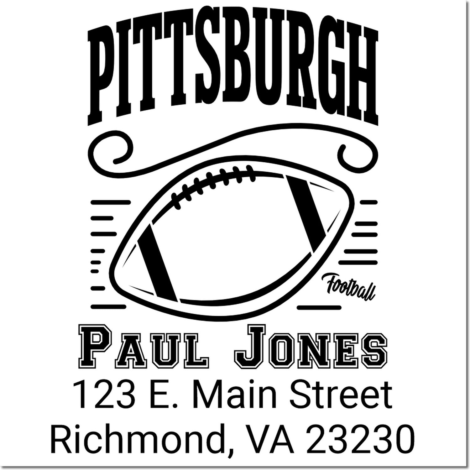 Custom Pittsburgh football address rubber stamp for Paul Jones, 123 E. Main Street, Richmond, VA 23230.