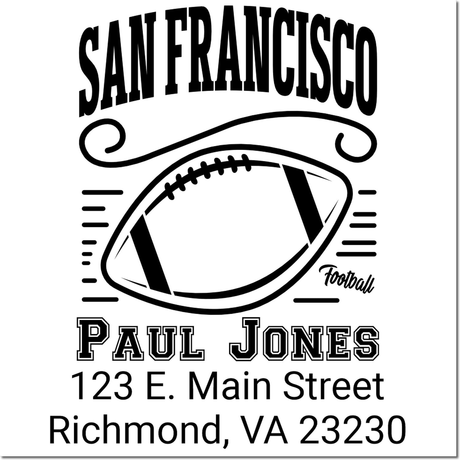 Personalized football return address rubber stamp for Paul Jones, Richmond, VA 23230, with San Francisco design.