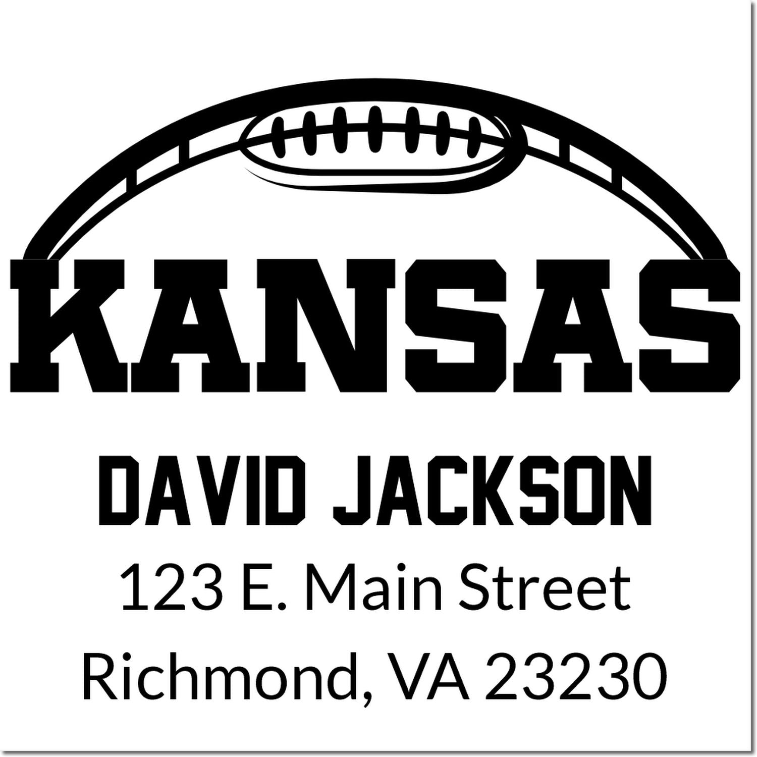 Kansas football personalized address rubber stamp for David Jackson, 123 E. Main Street, Richmond, VA 23230