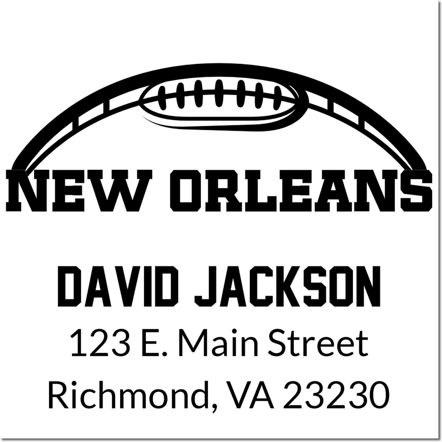 Custom New Orleans football return address rubber stamp for David Jackson, 123 E. Main Street, Richmond, VA 23230