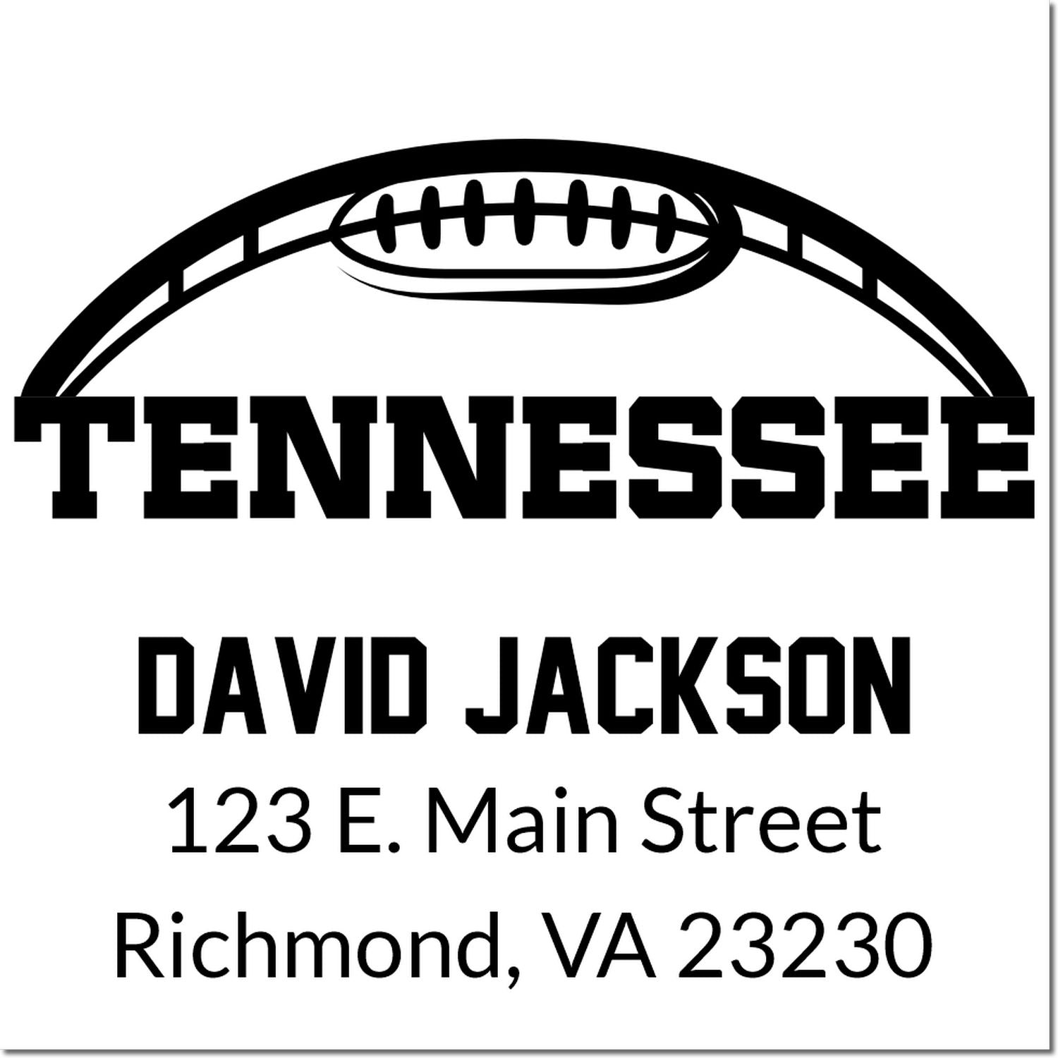 Personalized Tennessee football address rubber stamp with David Jackson, 123 E. Main Street, Richmond, VA 23230