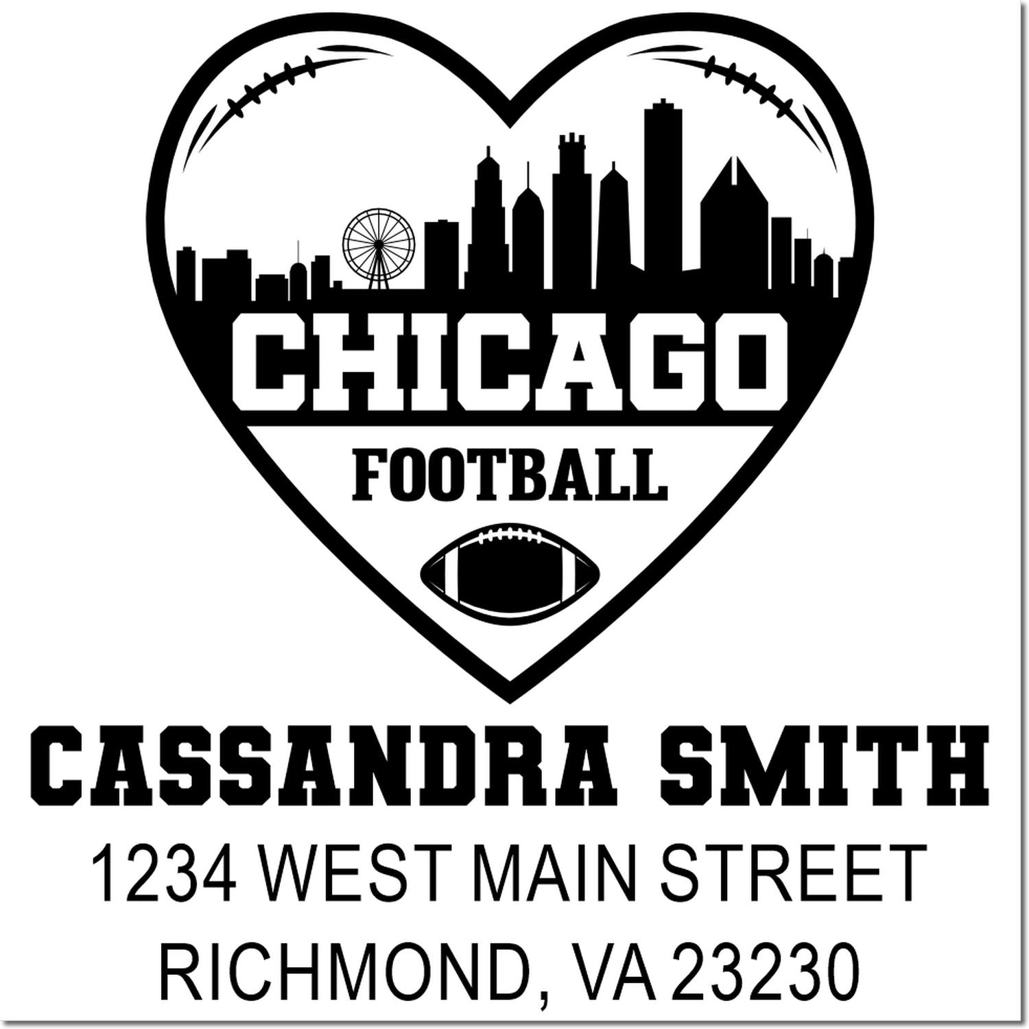 Custom Chicago football rubber stamp with skyline heart design, Cassandra Smith return address, 1234 West Main Street, Richmond VA 23230