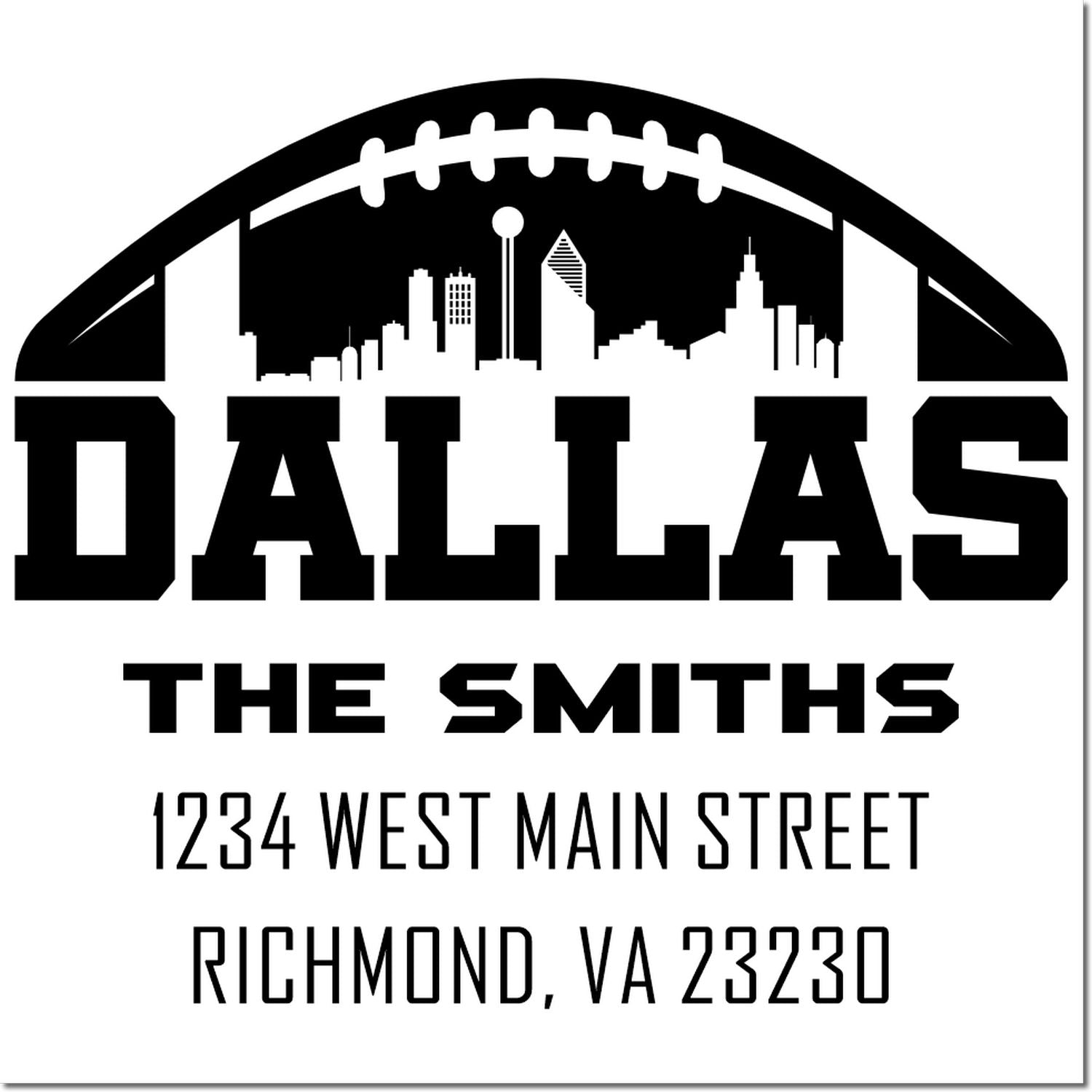Dallas The Smiths custom address rubber stamp with football skyline, 1234 West Main Street, Richmond, VA 23230