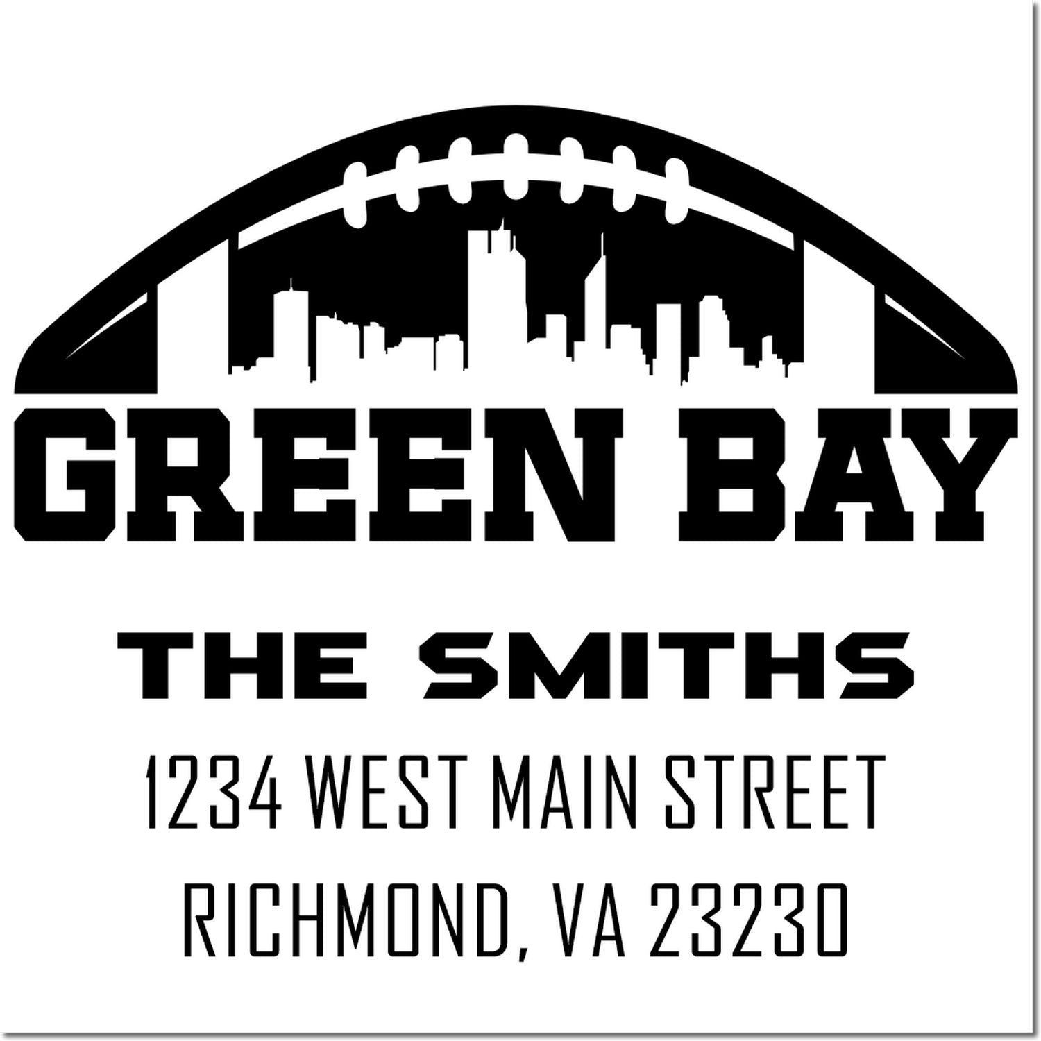 Custom Green Bay football skyline rubber stamp for The Smiths, featuring return address 1234 West Main Street, Richmond, VA 23230.