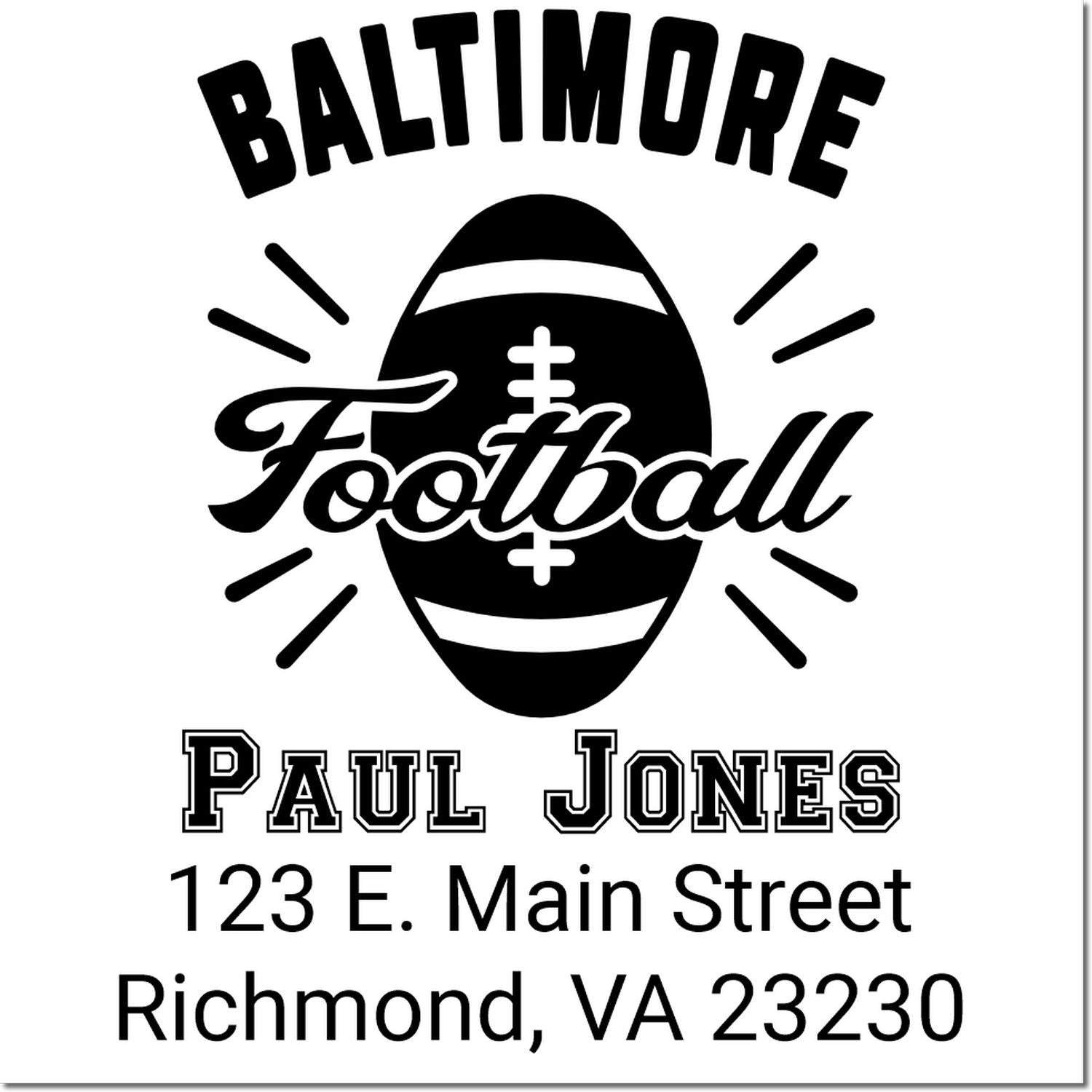 Custom return address rubber stamp for Baltimore Football, Paul Jones, with 123 E. Main Street, Richmond, VA 23230.