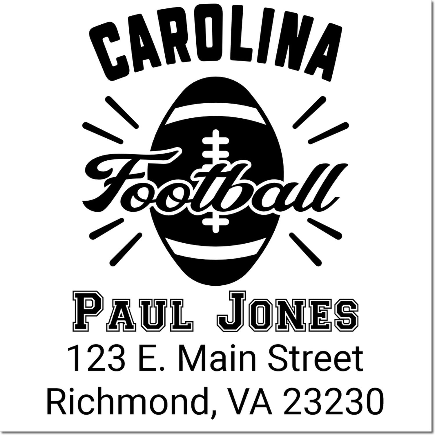 Custom Carolina Football rubber stamp for Paul Jones, 123 E. Main Street, Richmond, VA 23230.