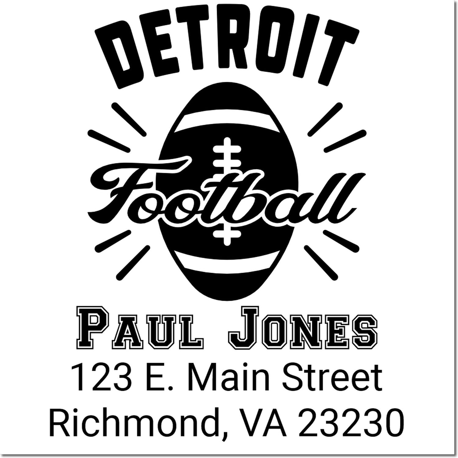 Detroit Football custom address rubber stamp for Paul Jones, 123 E. Main Street, Richmond, VA 23230