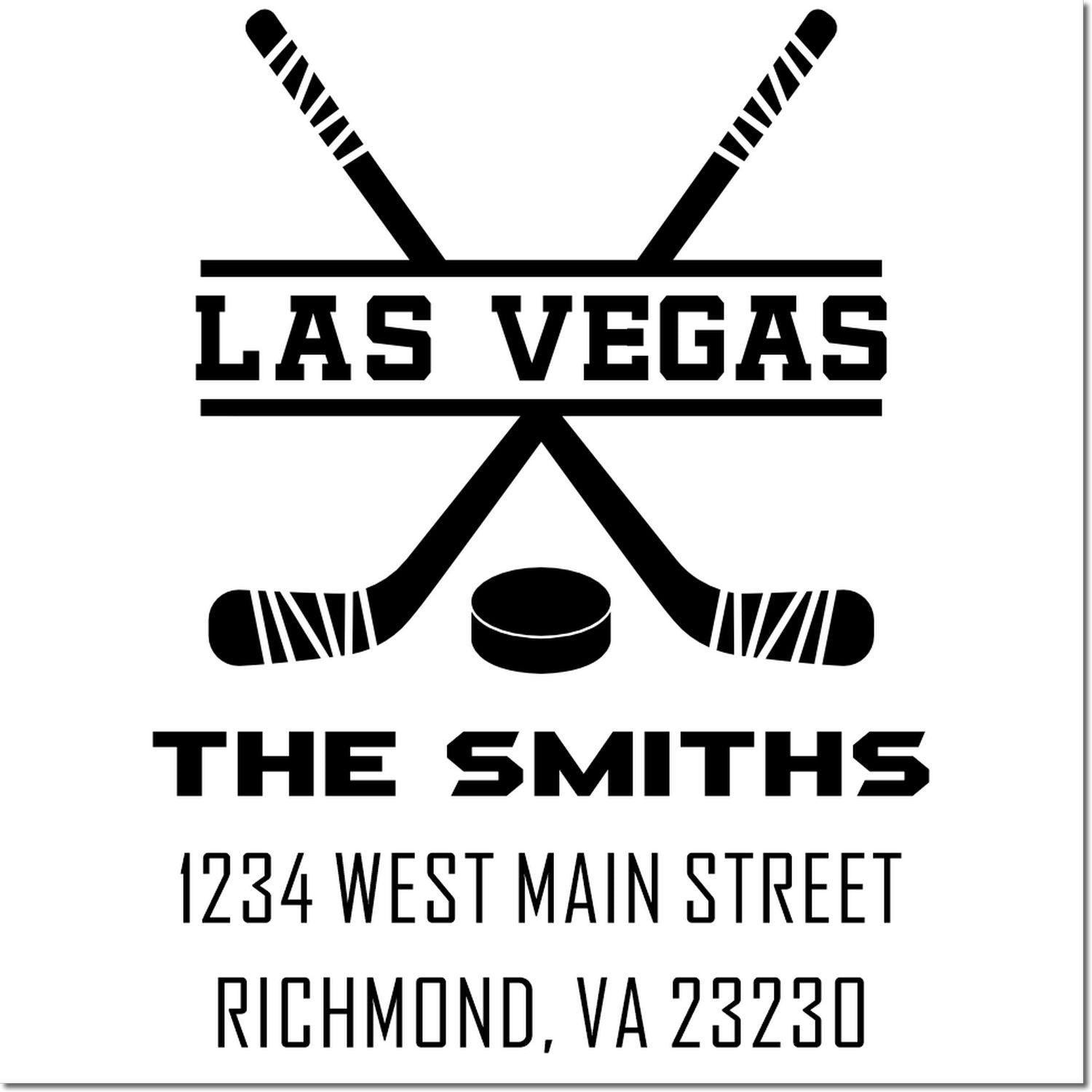 Custom hockey rubber stamp for The Smiths, Las Vegas, with crossed sticks, puck, and address 1234 West Main Street, Richmond, VA 23230.