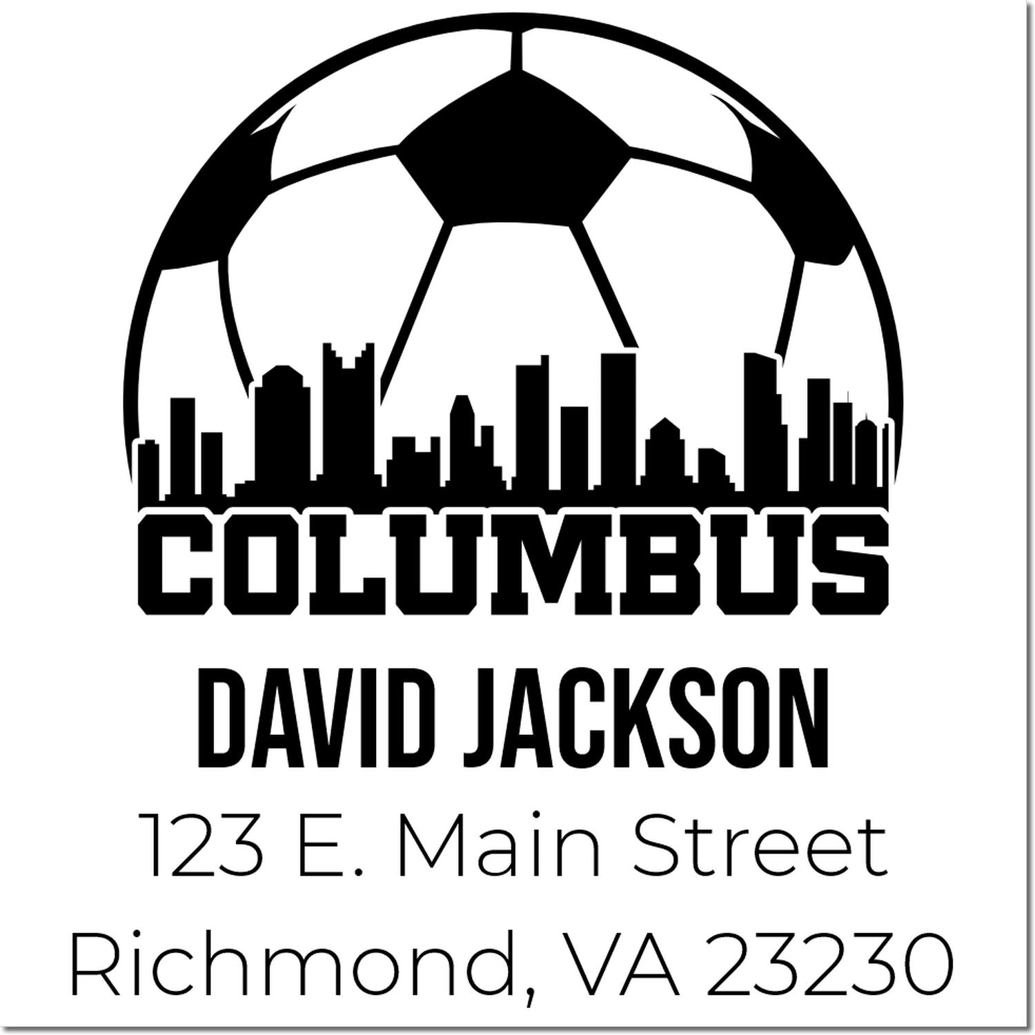 Custom Columbus soccer address stamp with skyline, David Jackson, 123 E. Main Street, Richmond, VA 23230.
