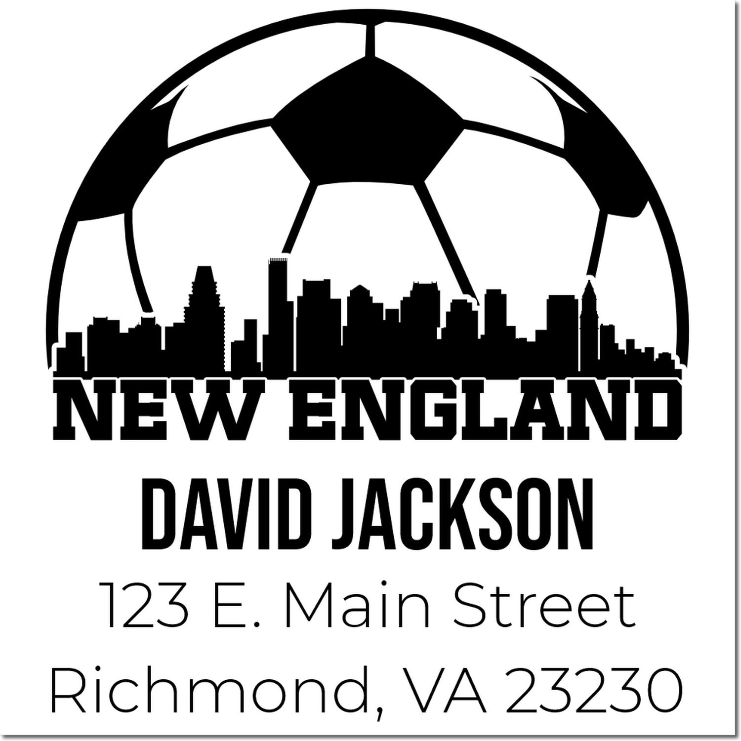 Custom New England rubber stamp with soccer ball and skyline, personalized for David Jackson, 123 E. Main St., Richmond, VA.