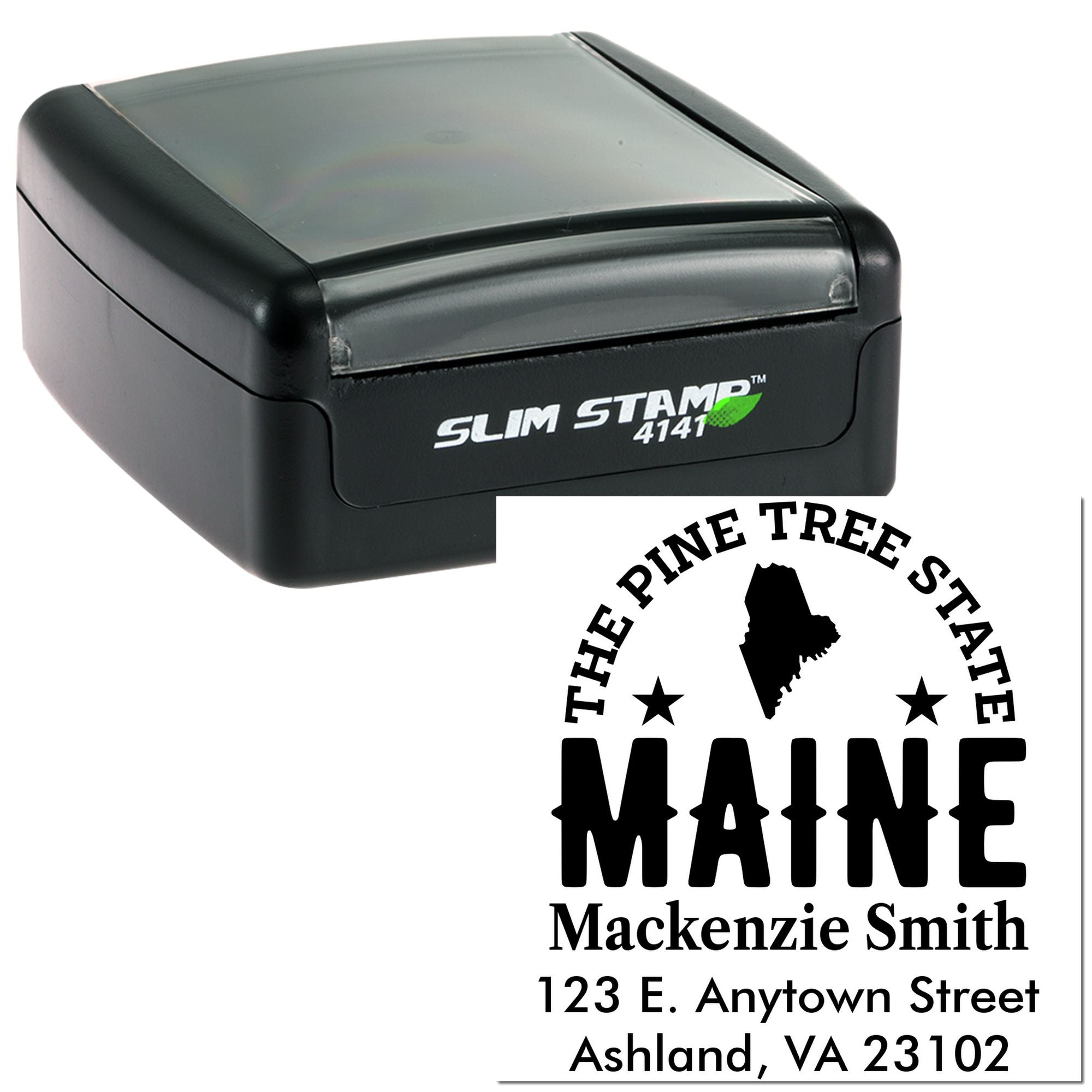 Custom Maine self-inking rubber stamp with return address design for The Pine Tree State and personalized mailing address.