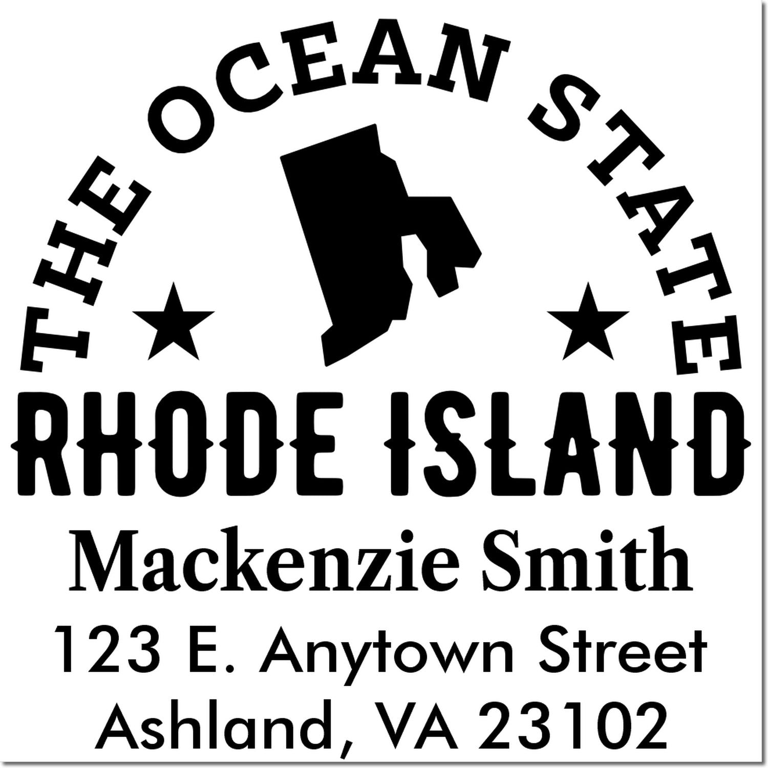 Custom Rhode Island rubber stamp design with Ocean State text, silhouette, and personalized return address for Mackenzie Smith.