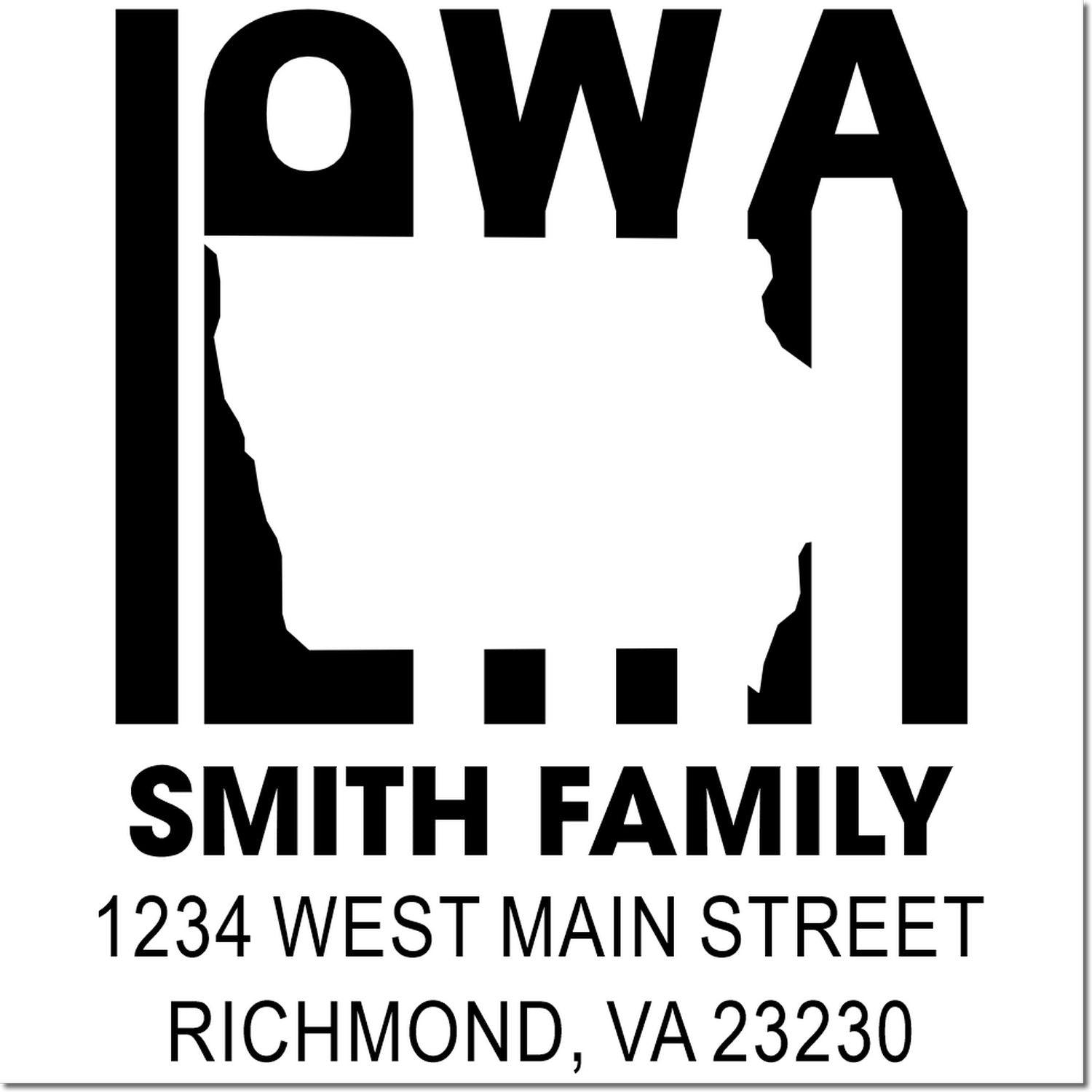 Custom Iowa return address rubber stamp for Smith Family, 1234 West Main Street, Richmond, VA 23230.