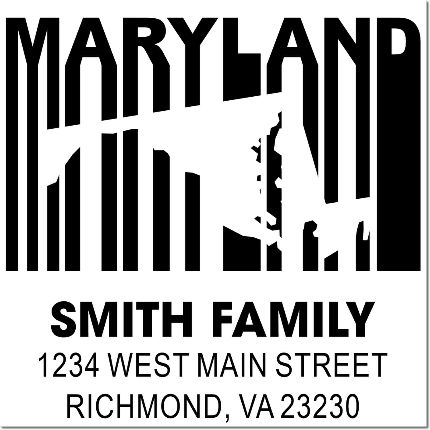 Custom Maryland return address rubber stamp for the Smith Family, 1234 West Main Street, Richmond, VA 23230.