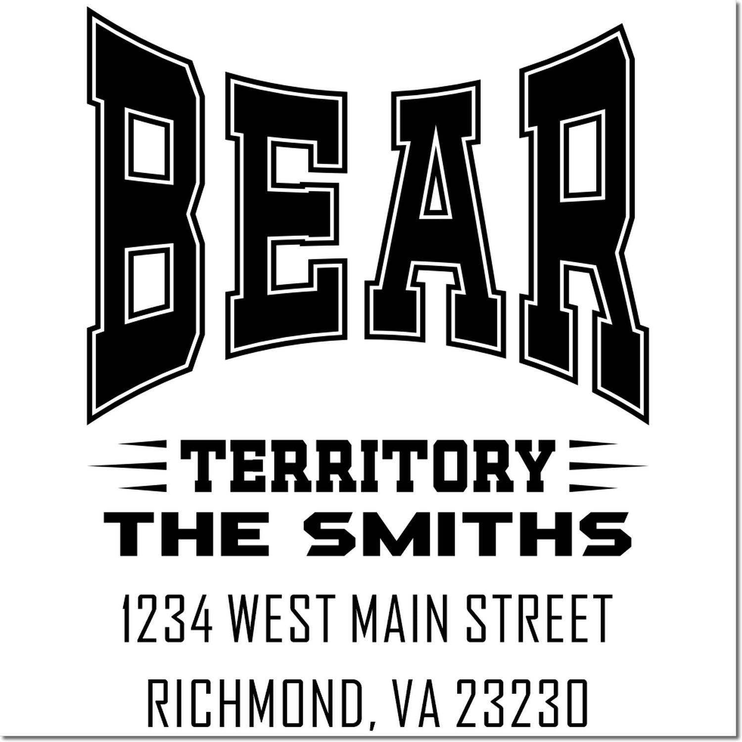 Personalized Bear Territory address stamp for The Smiths, 1234 West Main Street, Richmond, VA 23230.