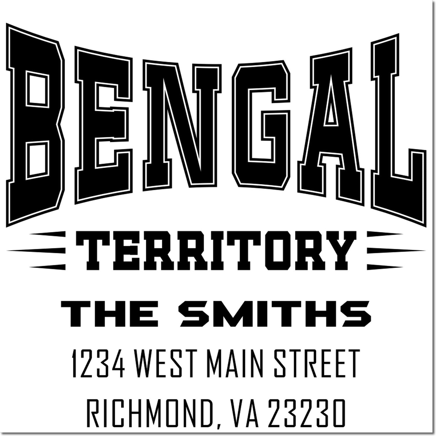 Custom Bengal Territory family address rubber stamp for The Smiths, 1234 West Main Street, Richmond, VA 23230.