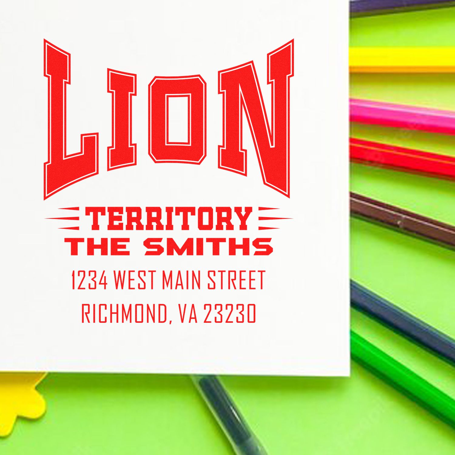 Personalized custom rubber stamp for Lion Territory, The Smiths, with address, Richmond, VA 23230, for business branding.