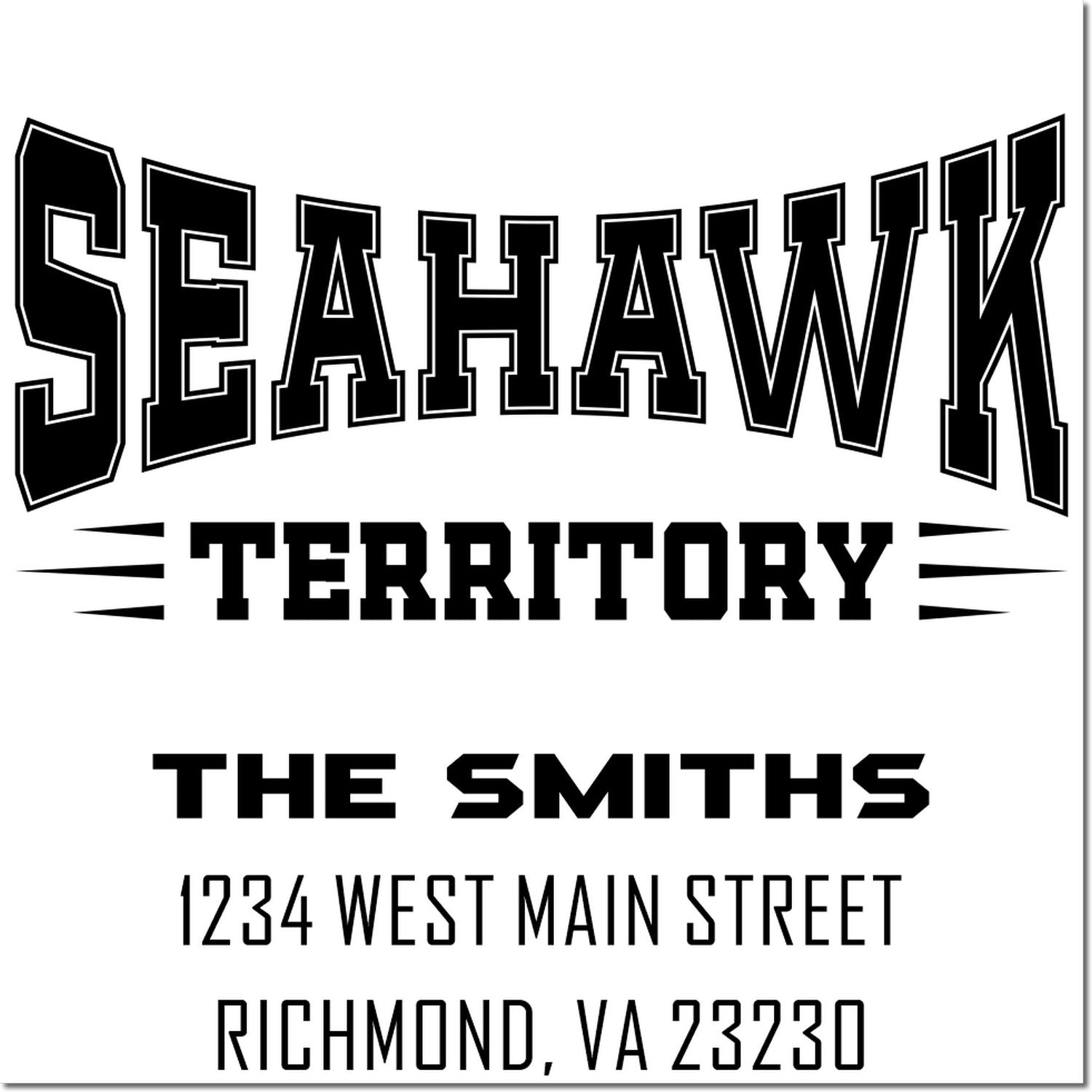 Custom address rubber stamp for The Smiths with Seahawk Territory text and Richmond, VA address.