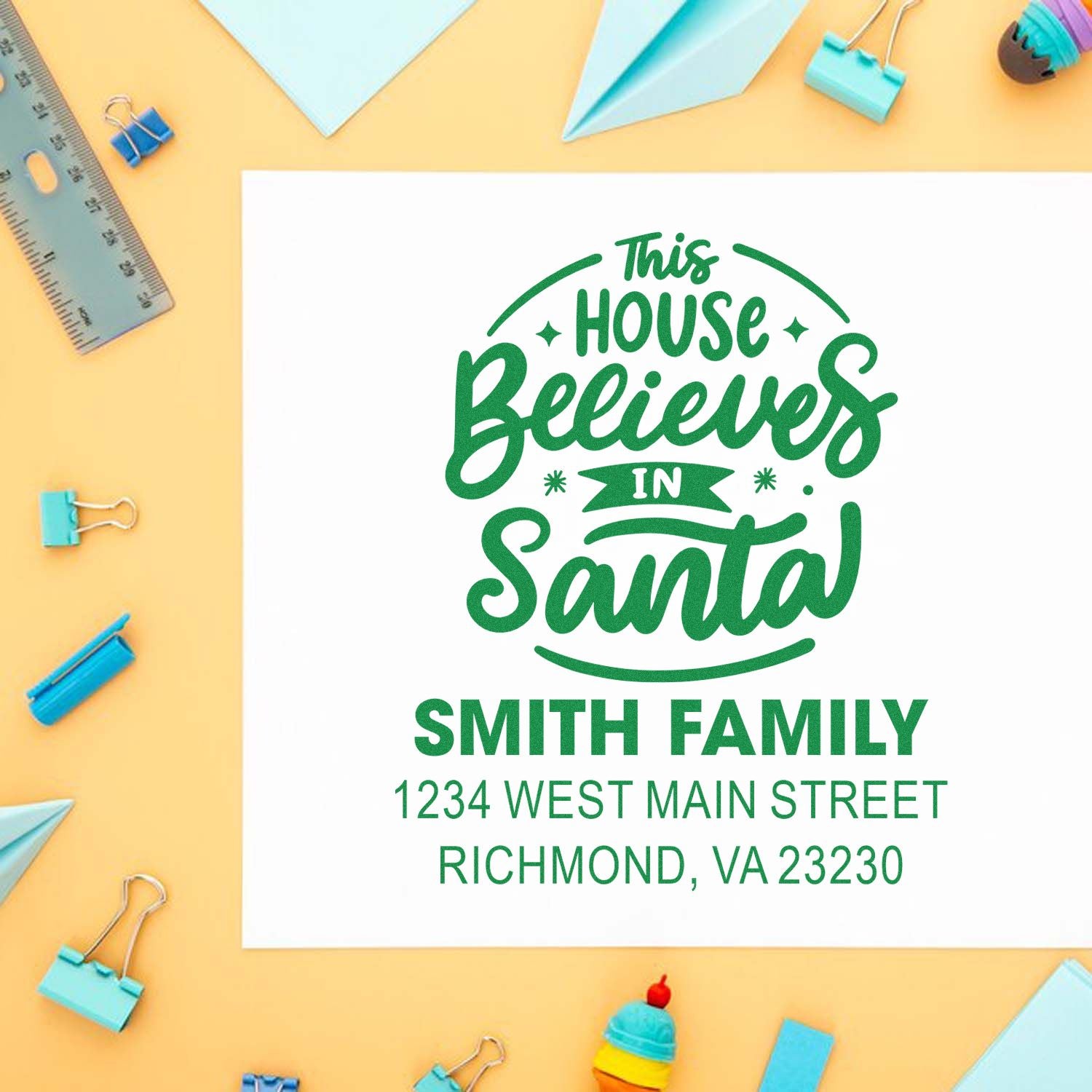 Custom address rubber stamp design for Smith Family: This House Believes in Santa, Richmond VA
