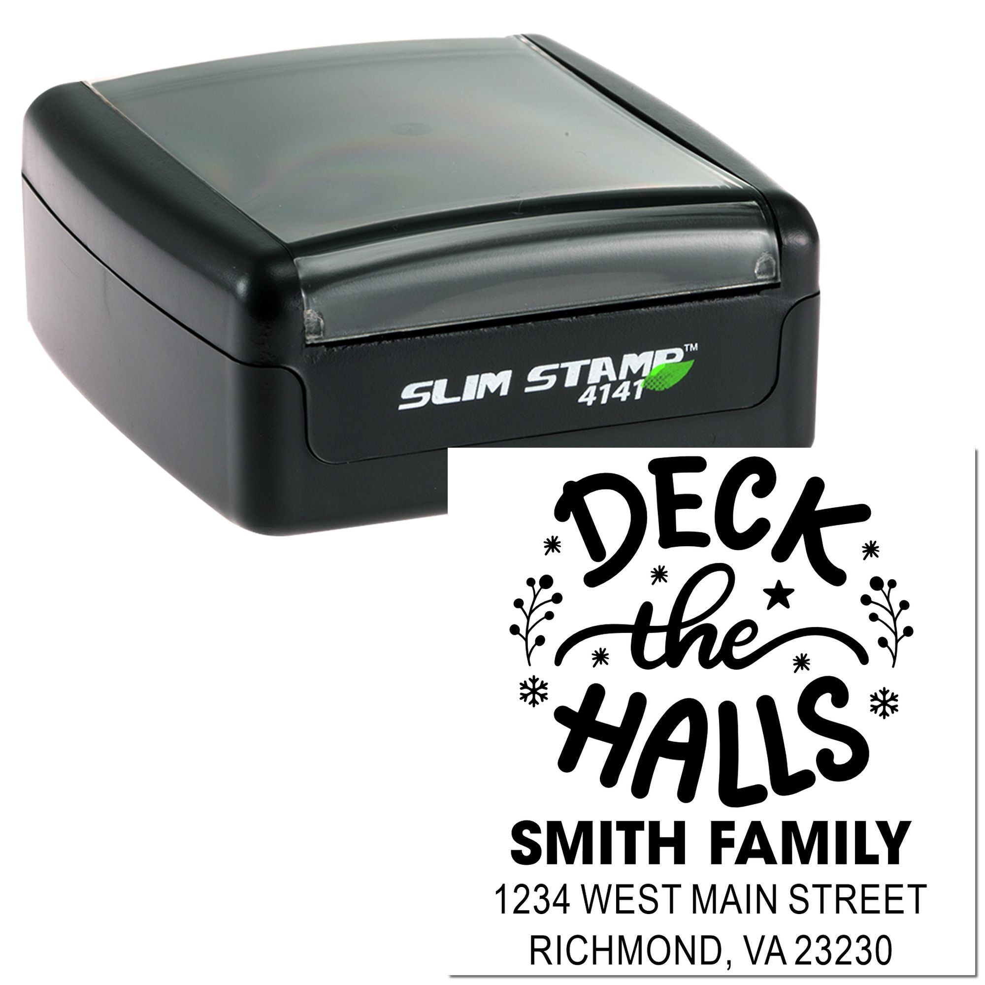 Self-inking rubber stamp with custom holiday return address design, Deck the Halls, for the Smith Family in Richmond, VA.
