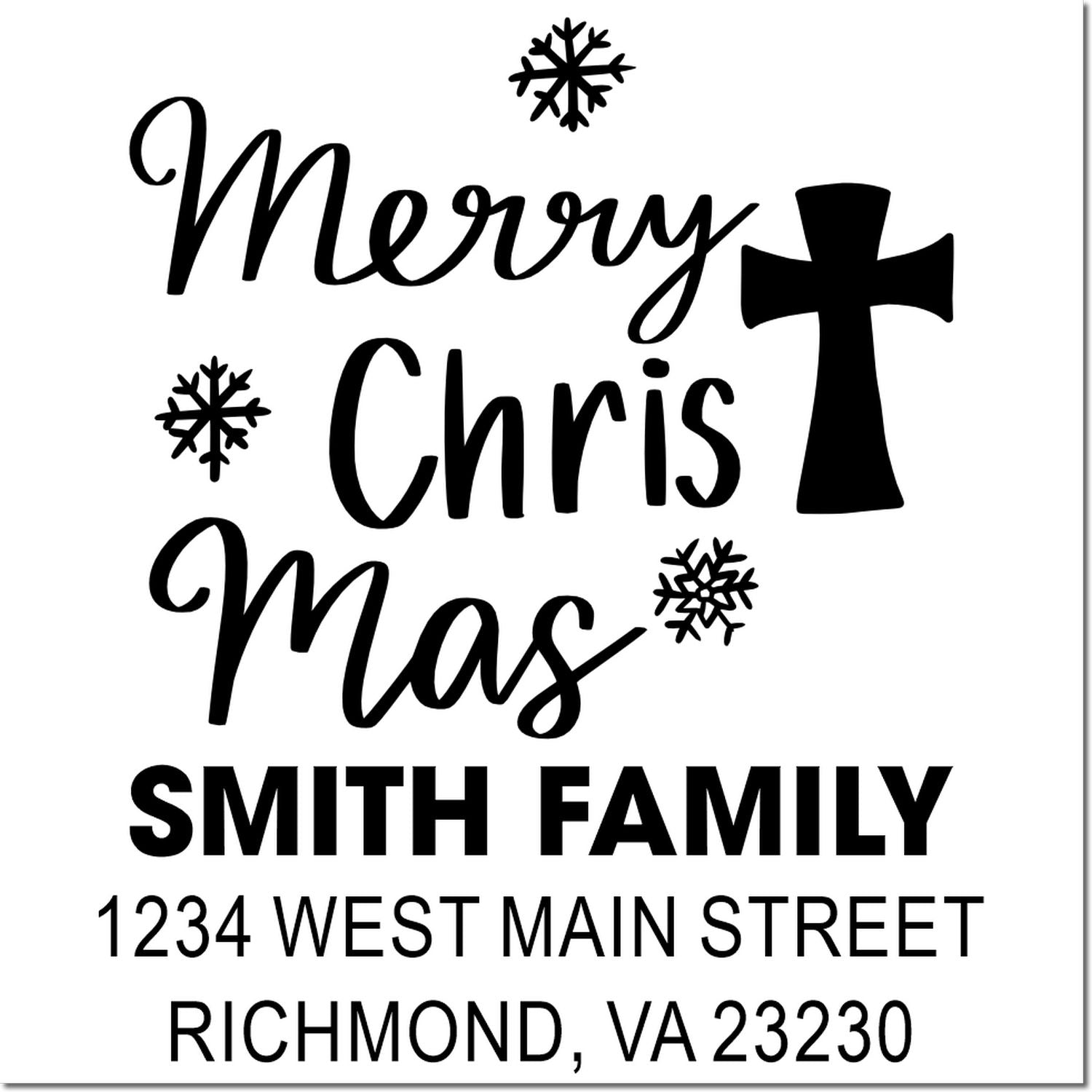 Custom Christmas return address rubber stamp with cross and snowflakes, featuring Merry Christmas, Smith Family, Richmond, VA 23230.