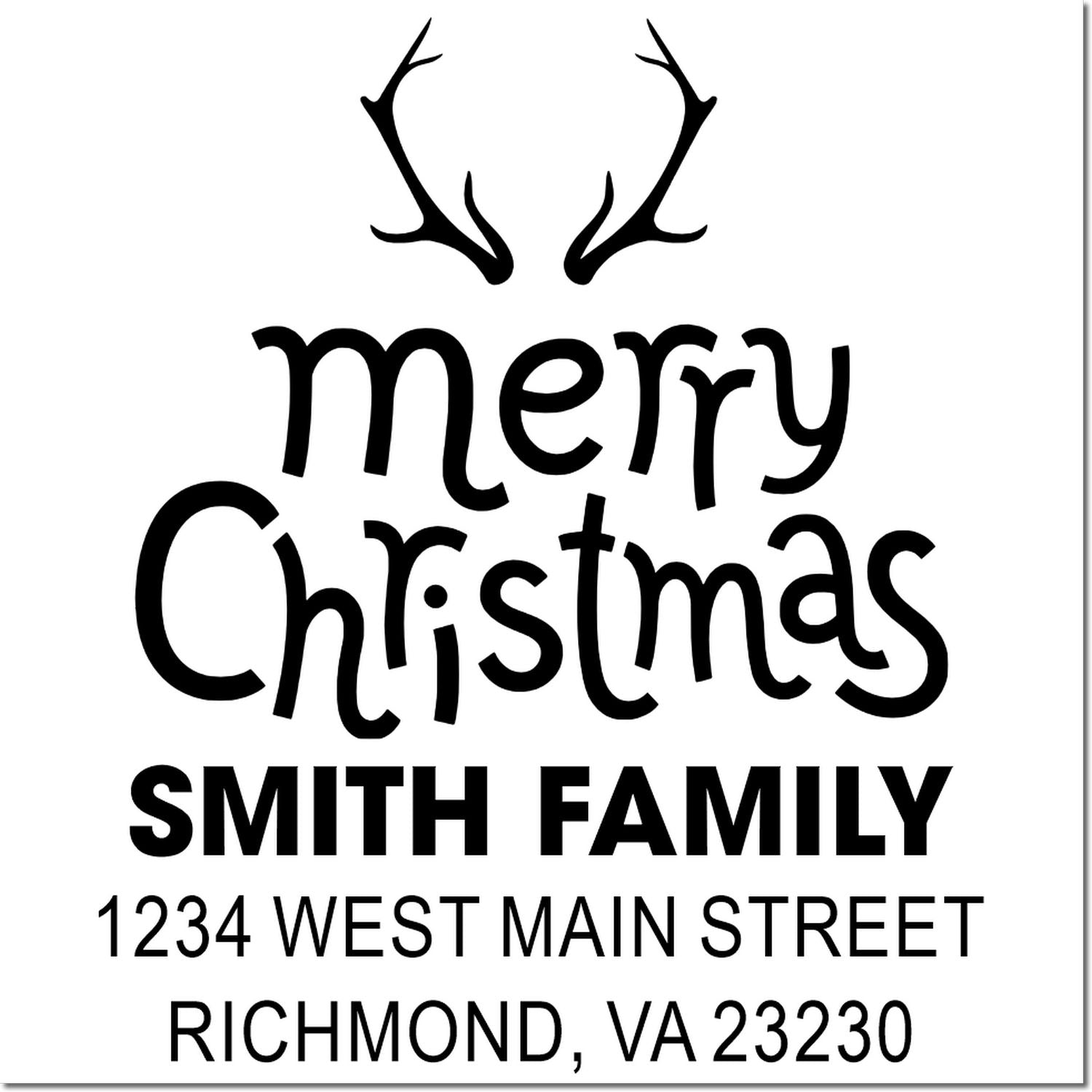 Personalized Merry Christmas rubber stamp with antler design, Smith Family name, and Richmond, VA address