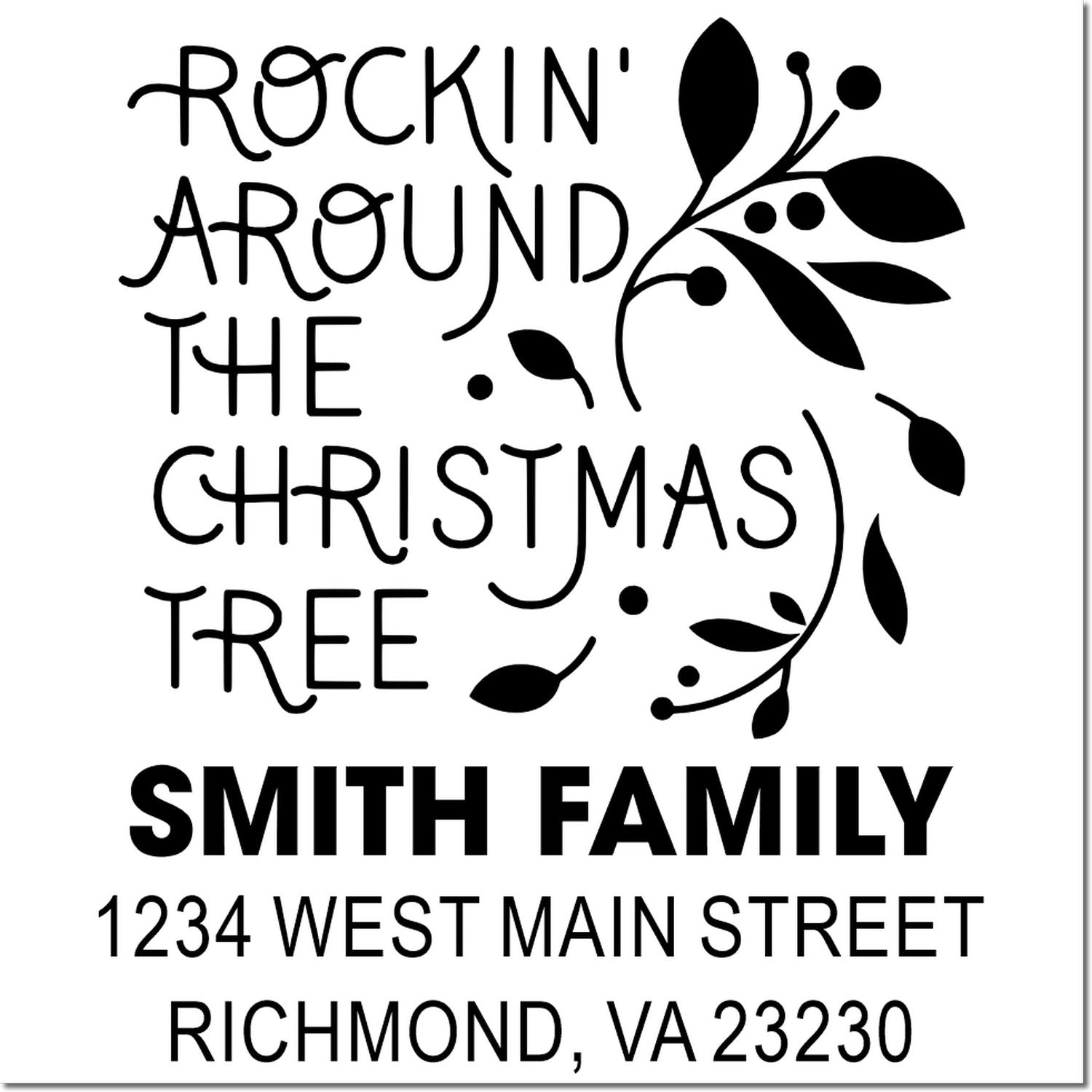 Personalized holiday return address rubber stamp with Rockin Around the Christmas Tree design for Smith Family.