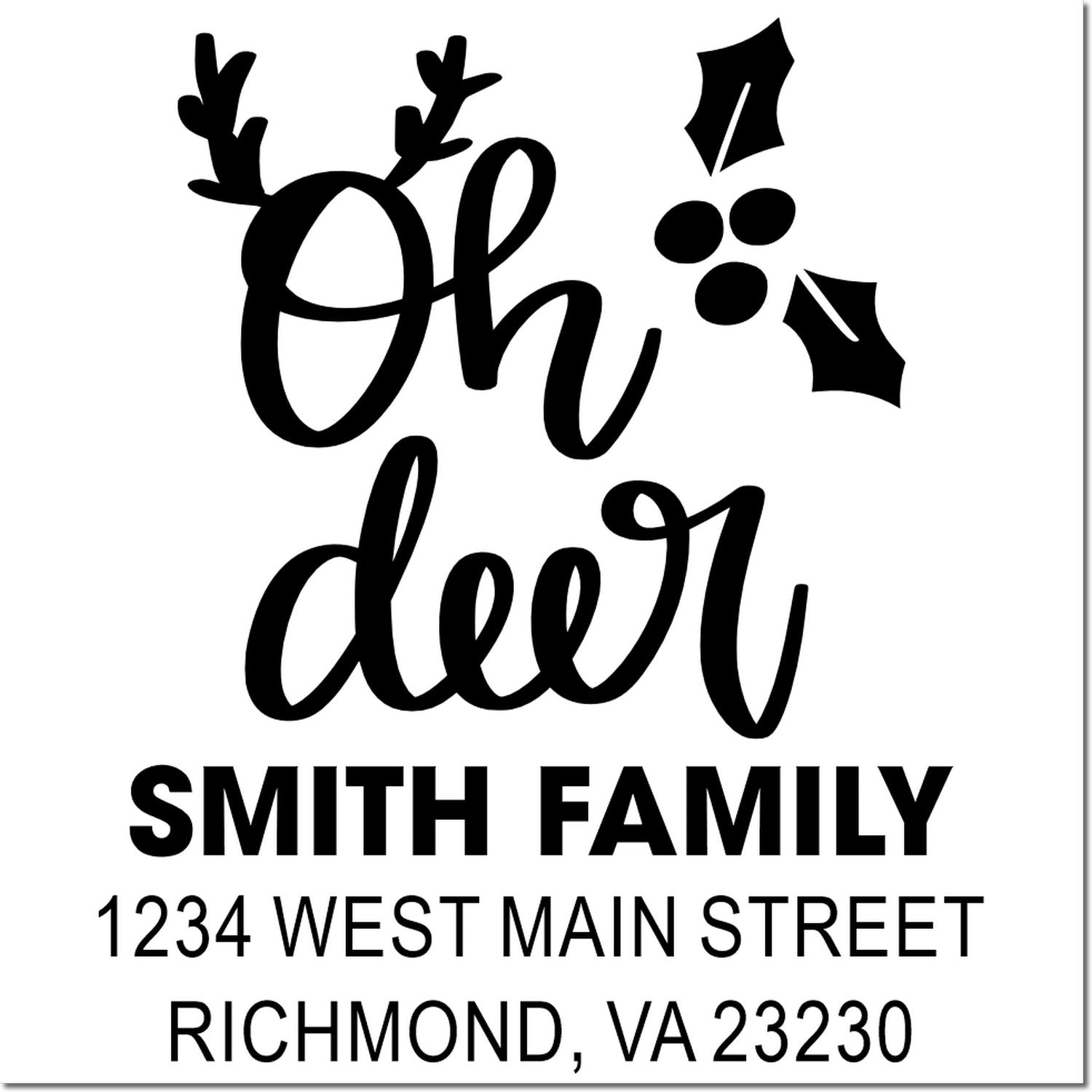 Custom holiday return address rubber stamp with deer antlers, Smith Family name, and Richmond, VA address.
