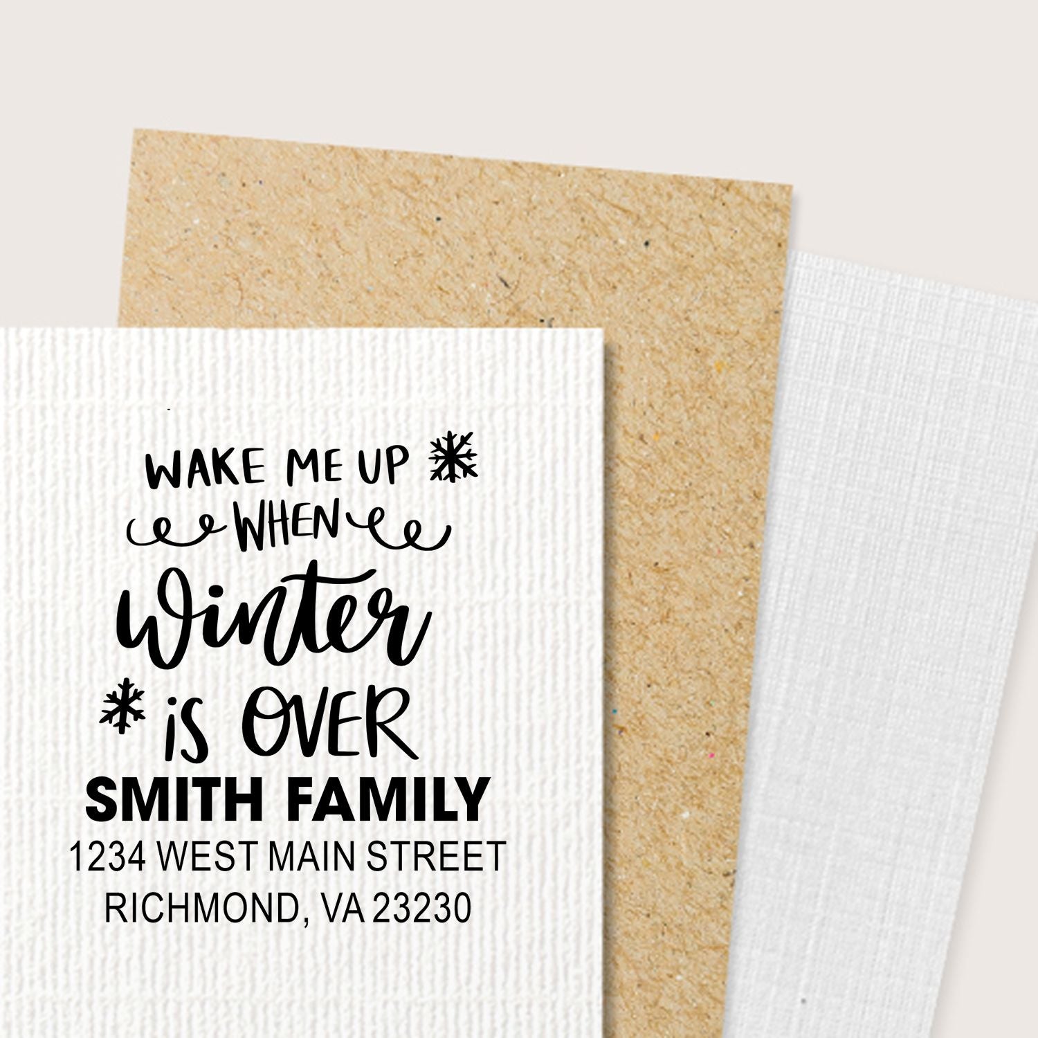 Custom return address rubber stamp with winter quote, Wake me up when winter is over, for Smith family holiday mail.