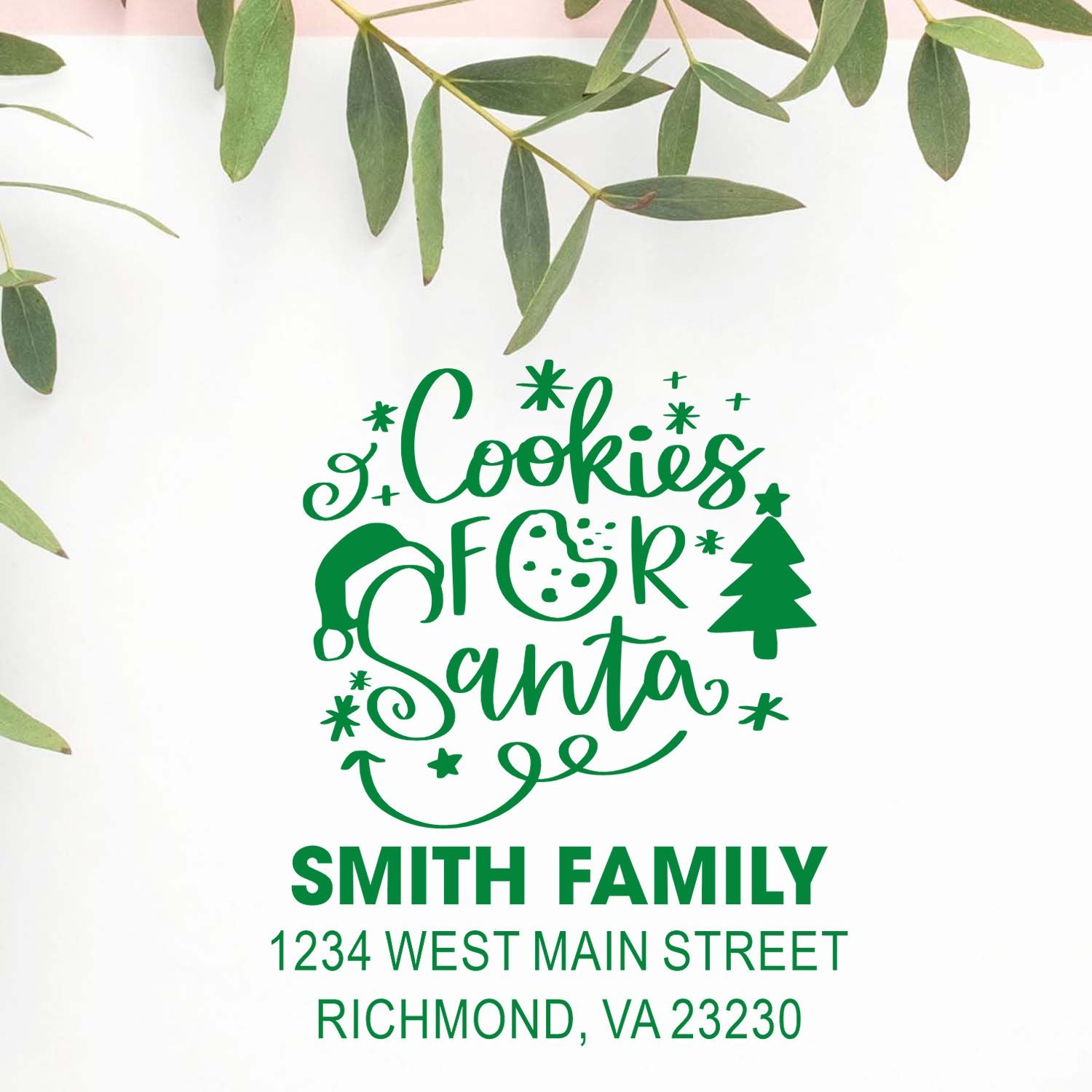 Custom rubber stamp design with Cookies for Santa holiday graphic, Christmas tree, and Smith Family personalized address.
