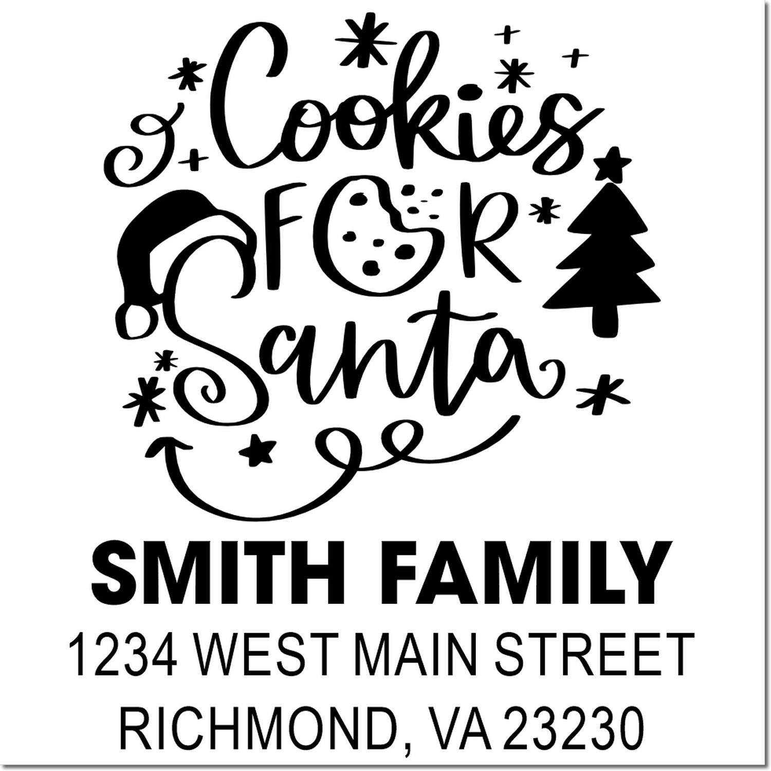 Personalized Cookies for Santa Christmas rubber stamp with Smith Family return address, Richmond VA 23230.