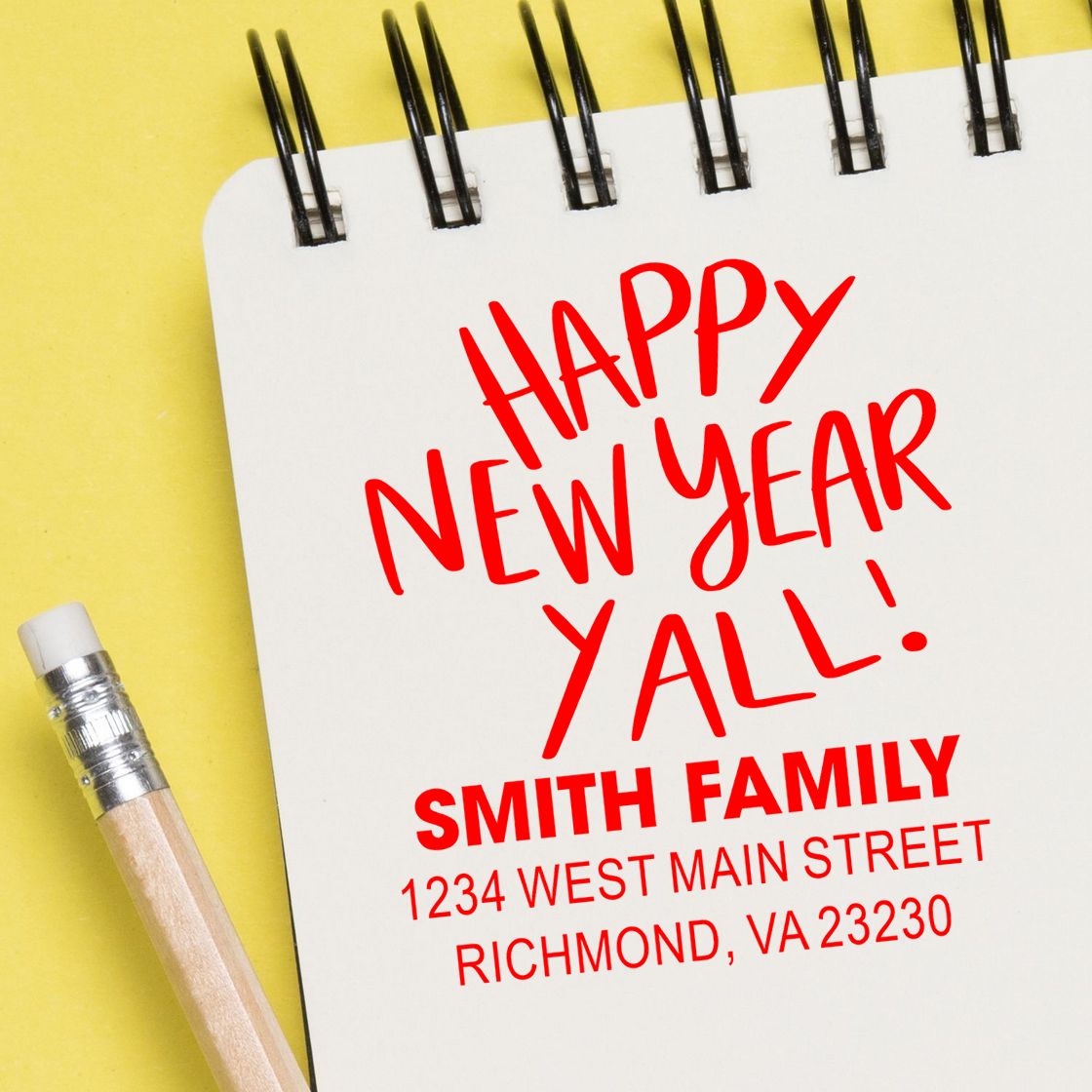 Personalized rubber stamp design for a New Year card with Happy New Year Yall, Smith Family name, and return address.