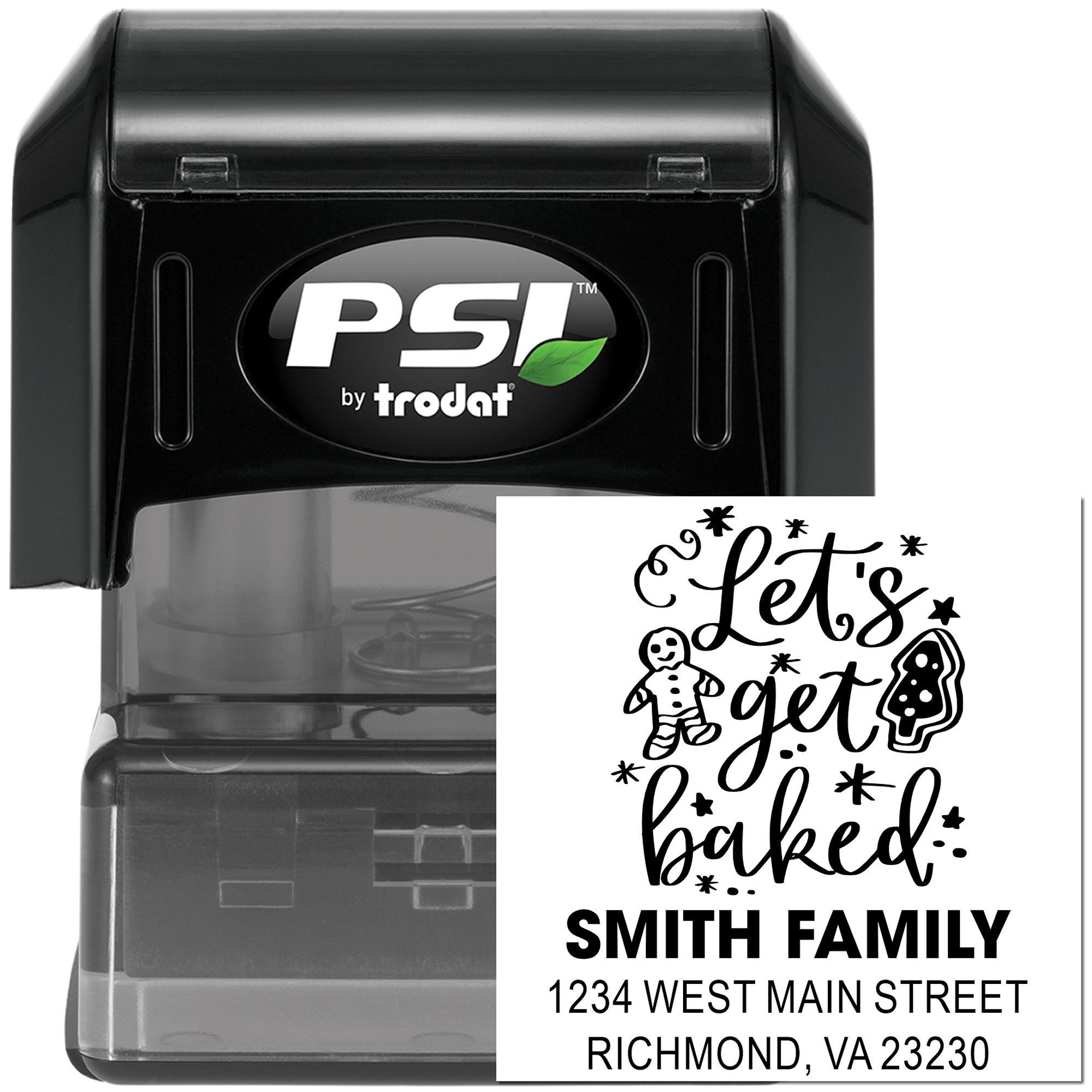 Custom self-inking rubber stamp by PSI Trodat with Lets get baked! and Smith Family address design.