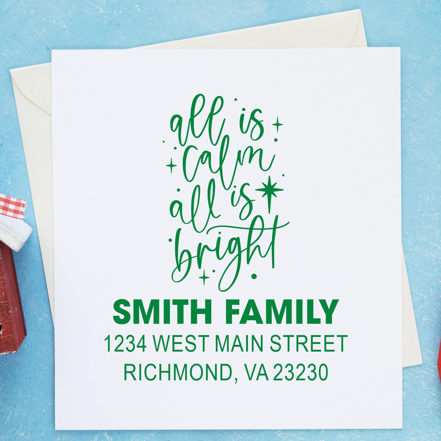 Personalized Christmas return address rubber stamp with All is Calm, All is Bright and Smith family address for holiday mail.