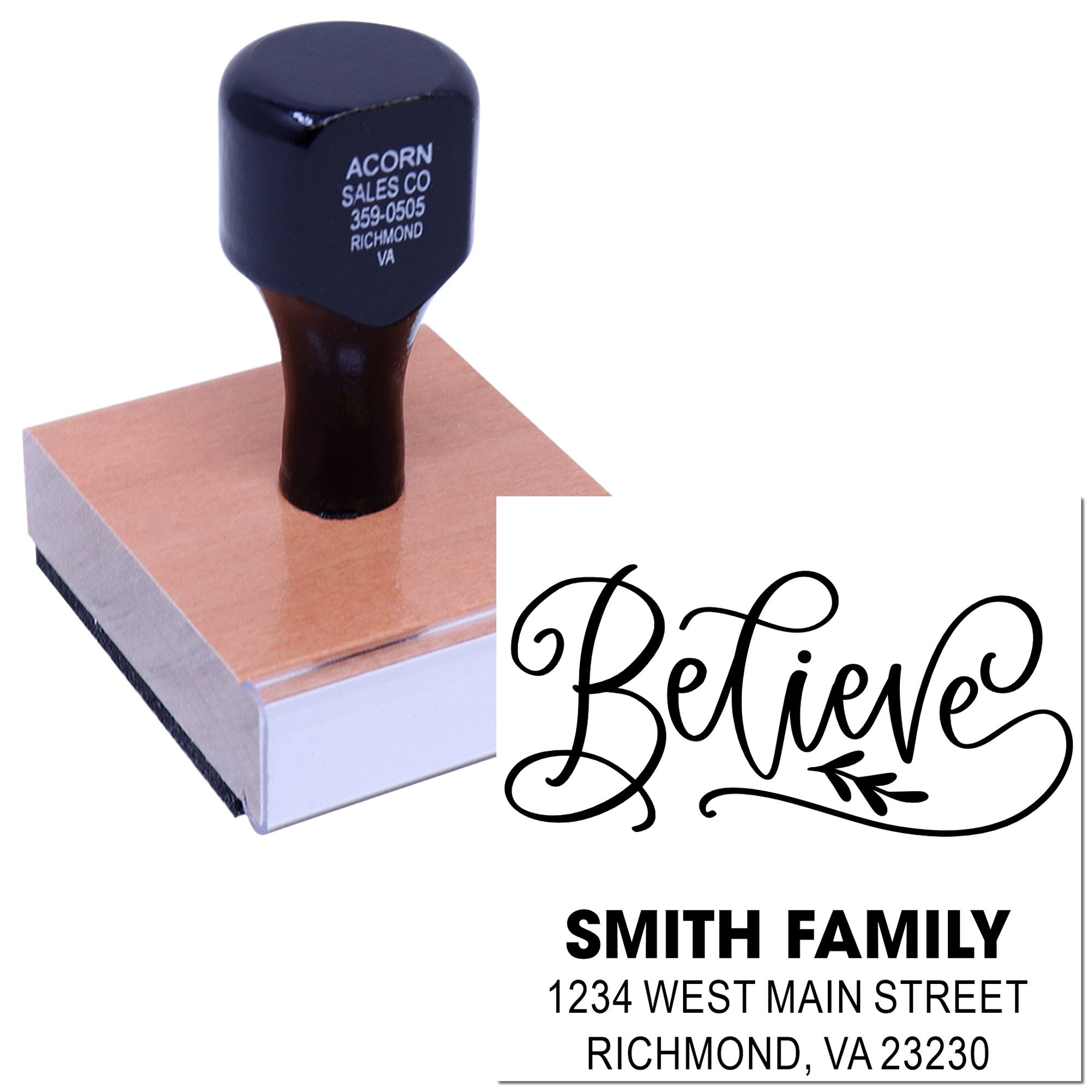 Personalized rubber stamp with Believe script and Smith family address for custom mailings and stationery.