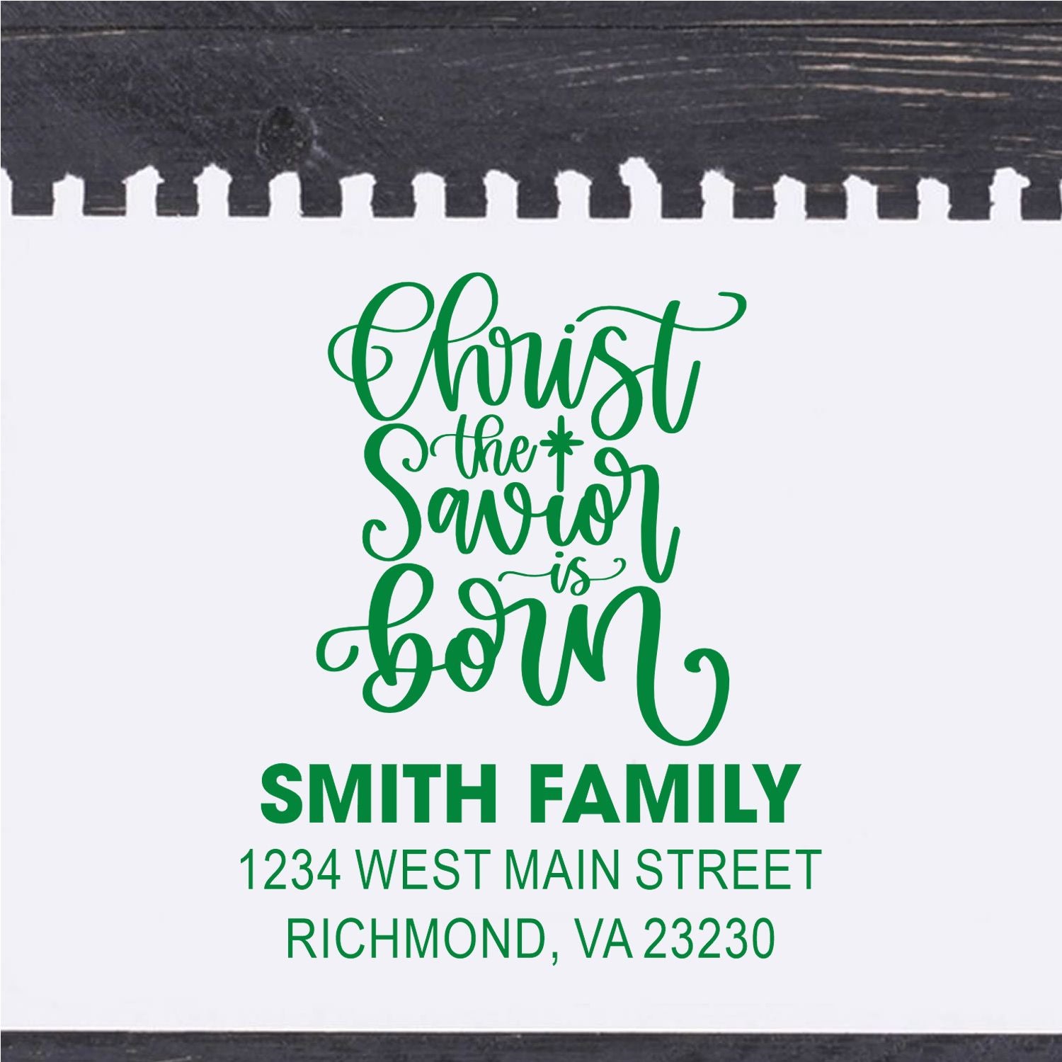 Personalized Christmas return address rubber stamp with Christ the Savior is Born for the Smith family.