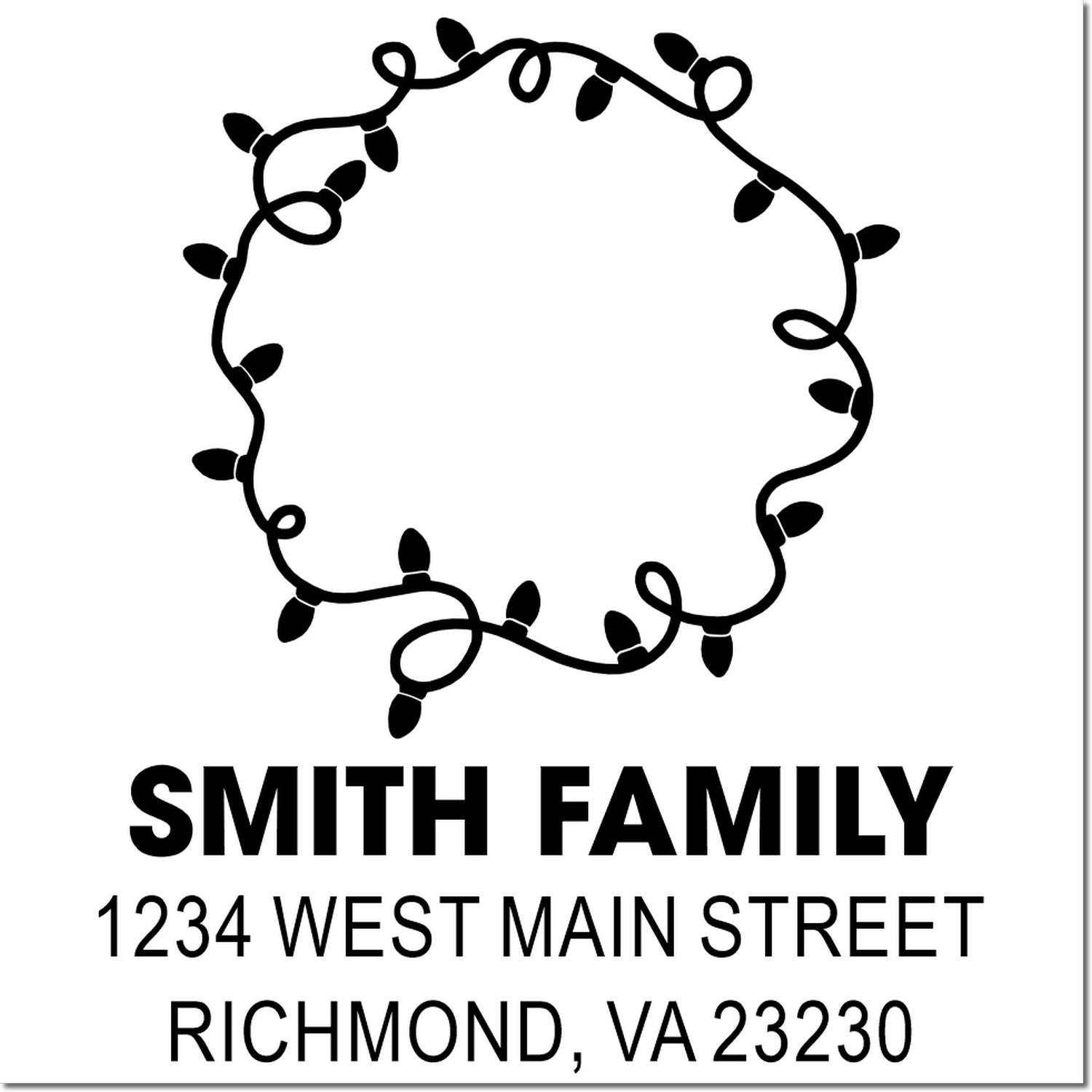Custom family address rubber stamp with string light wreath design, Smith Family, 1234 West Main Street, Richmond VA 23230